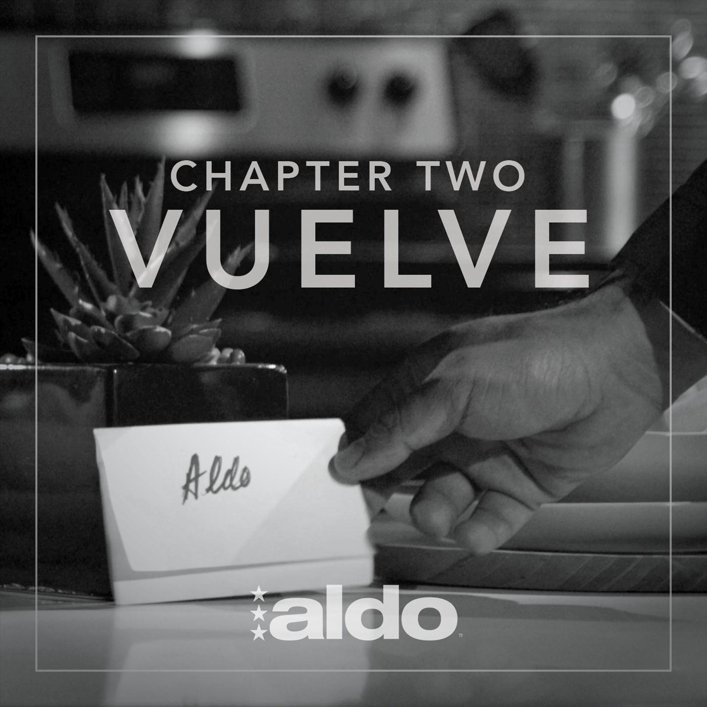 Vuelve: Chapter Two