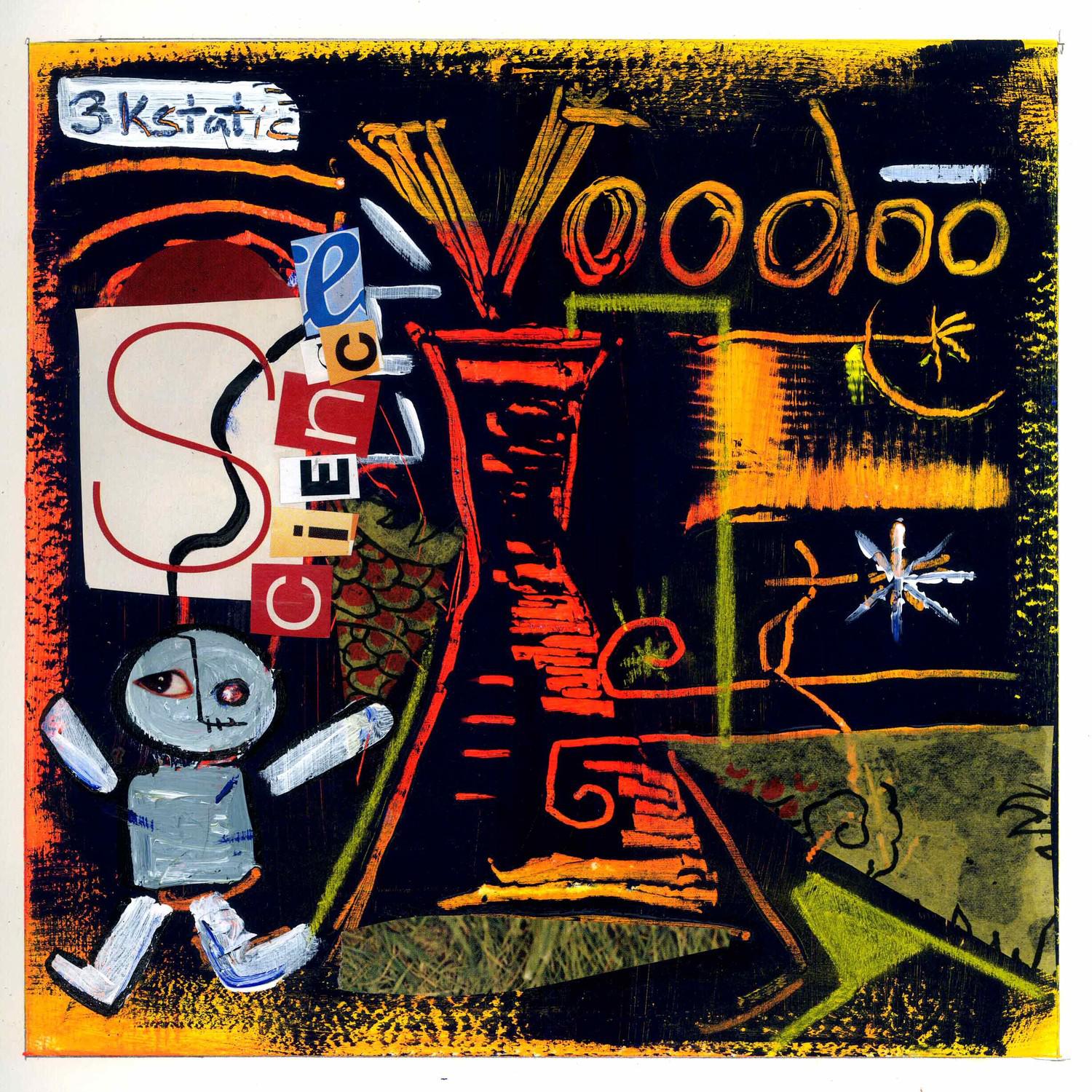 Voodoo Science (Single)