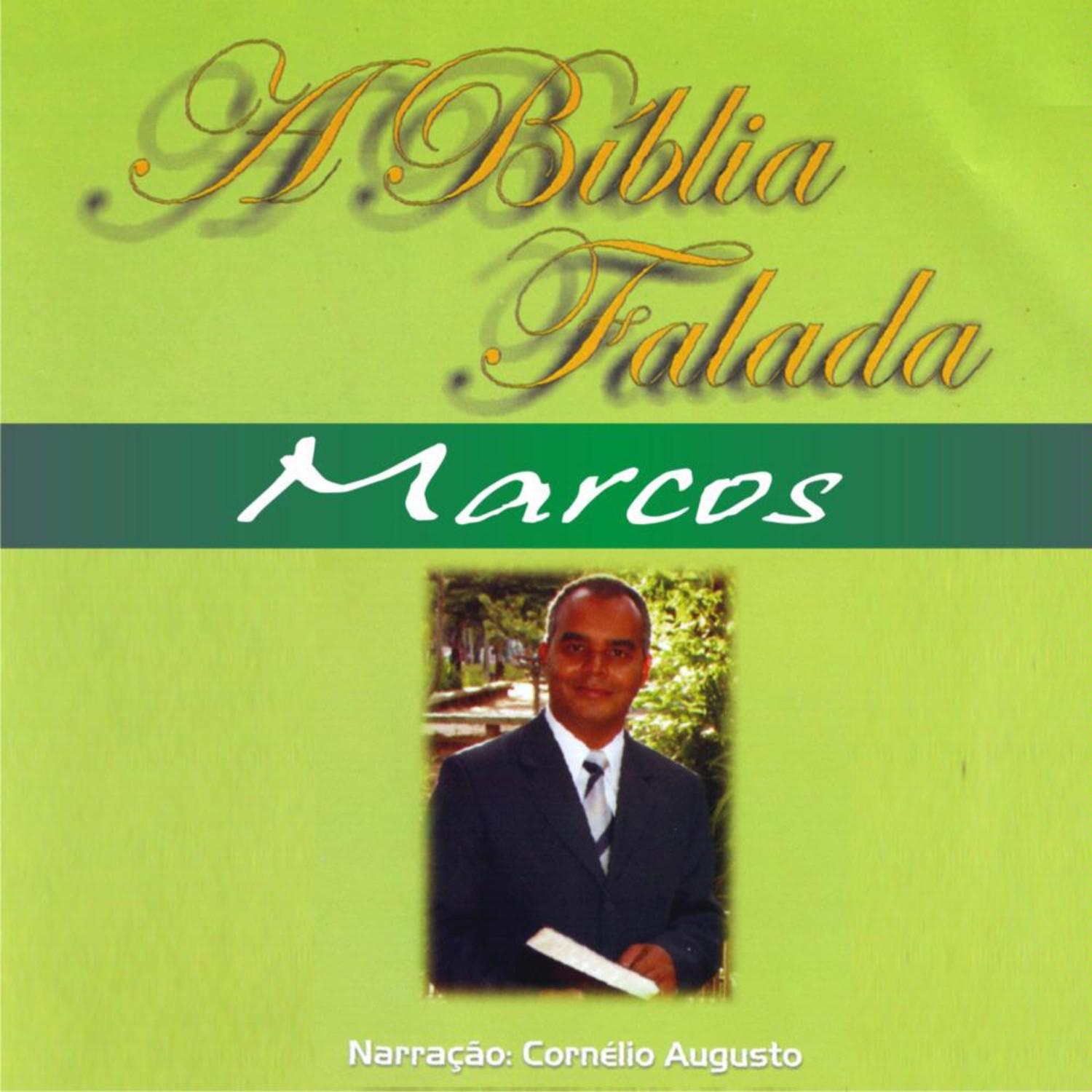 A Bíblia Falada - Novo Testamento - Marcos