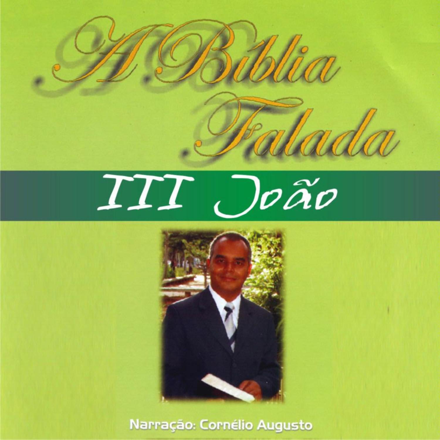 A Bíblia Falada - Novo Testamento - III João