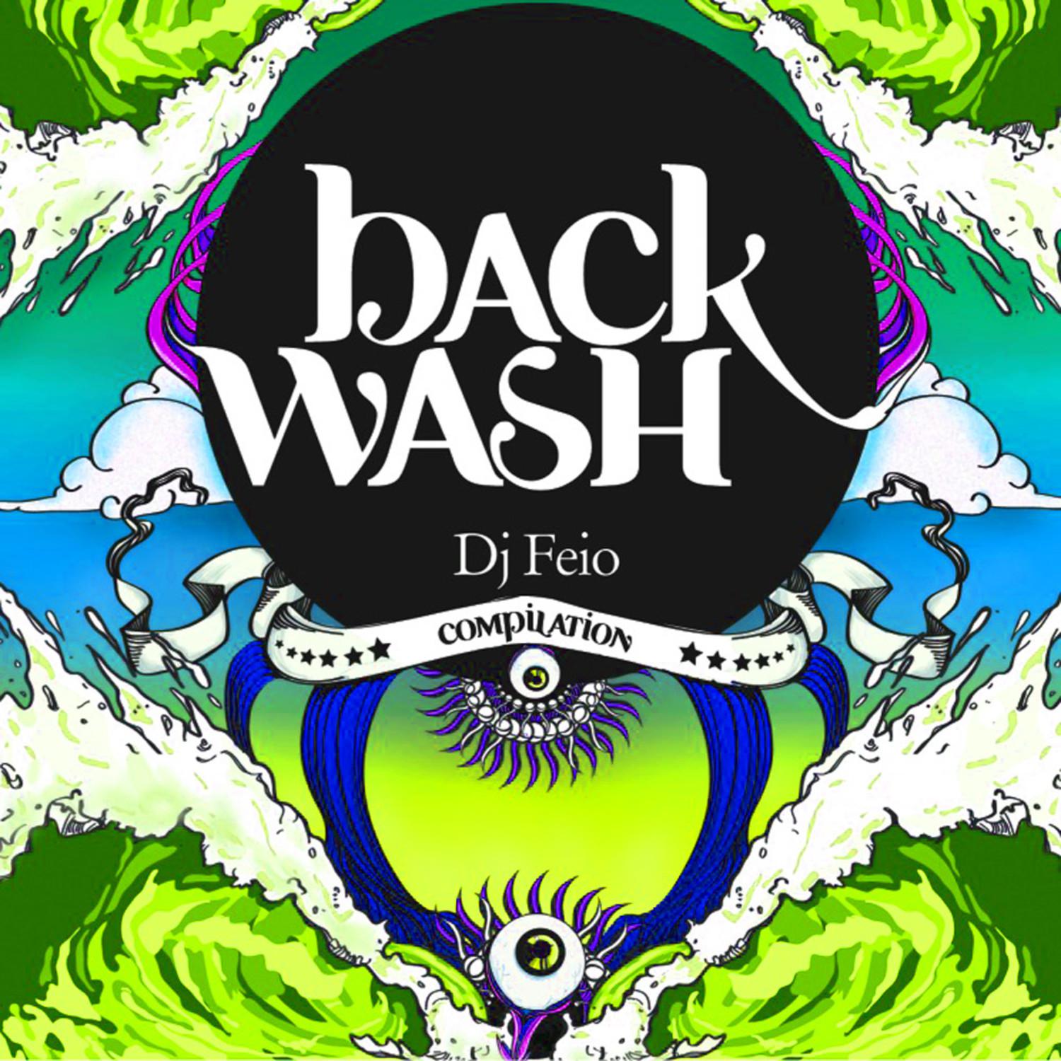 Backwash Compiled by DJ Feio (Part 2)