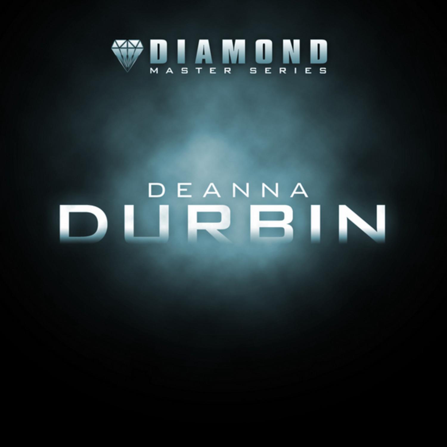 Diamond Master Series - Deanna Durbin