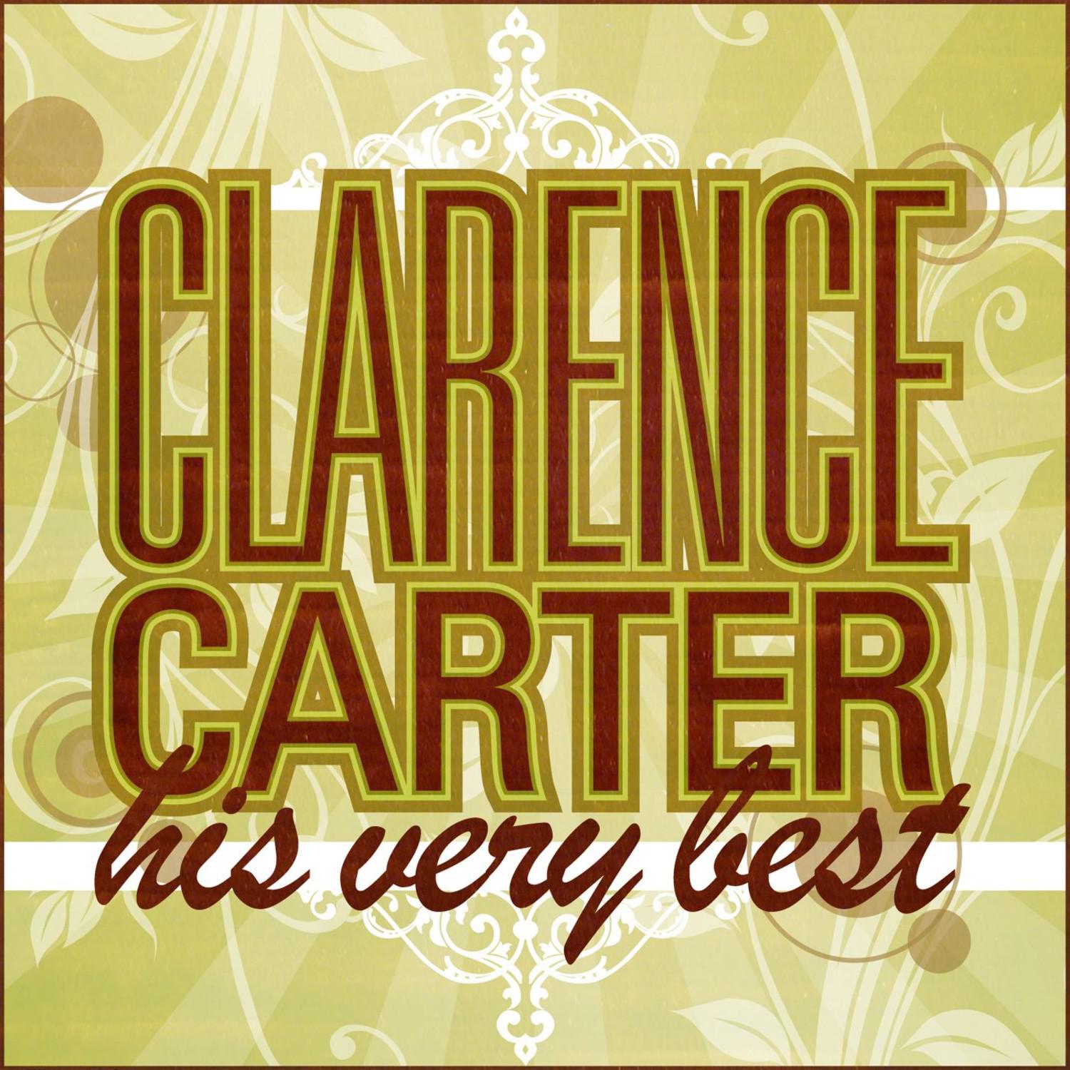 Clarence Carter - His Very Best