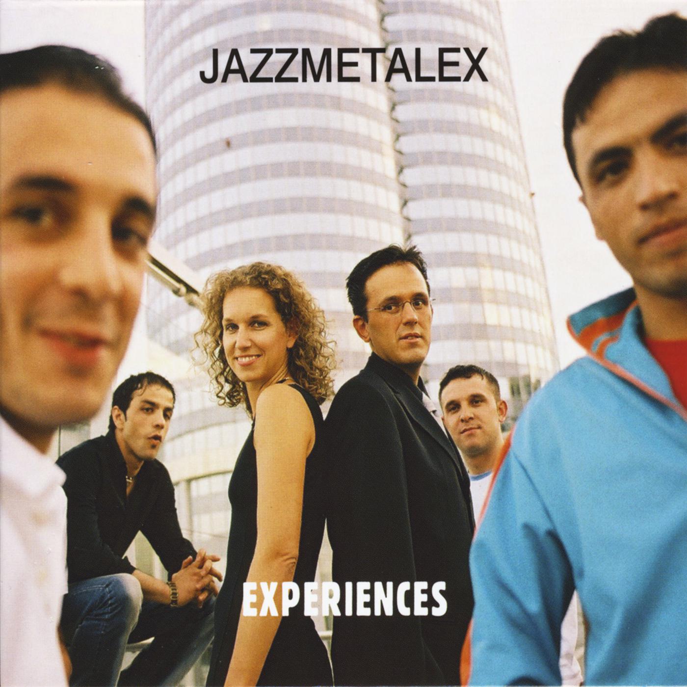 Jazzmetalex - Experiences