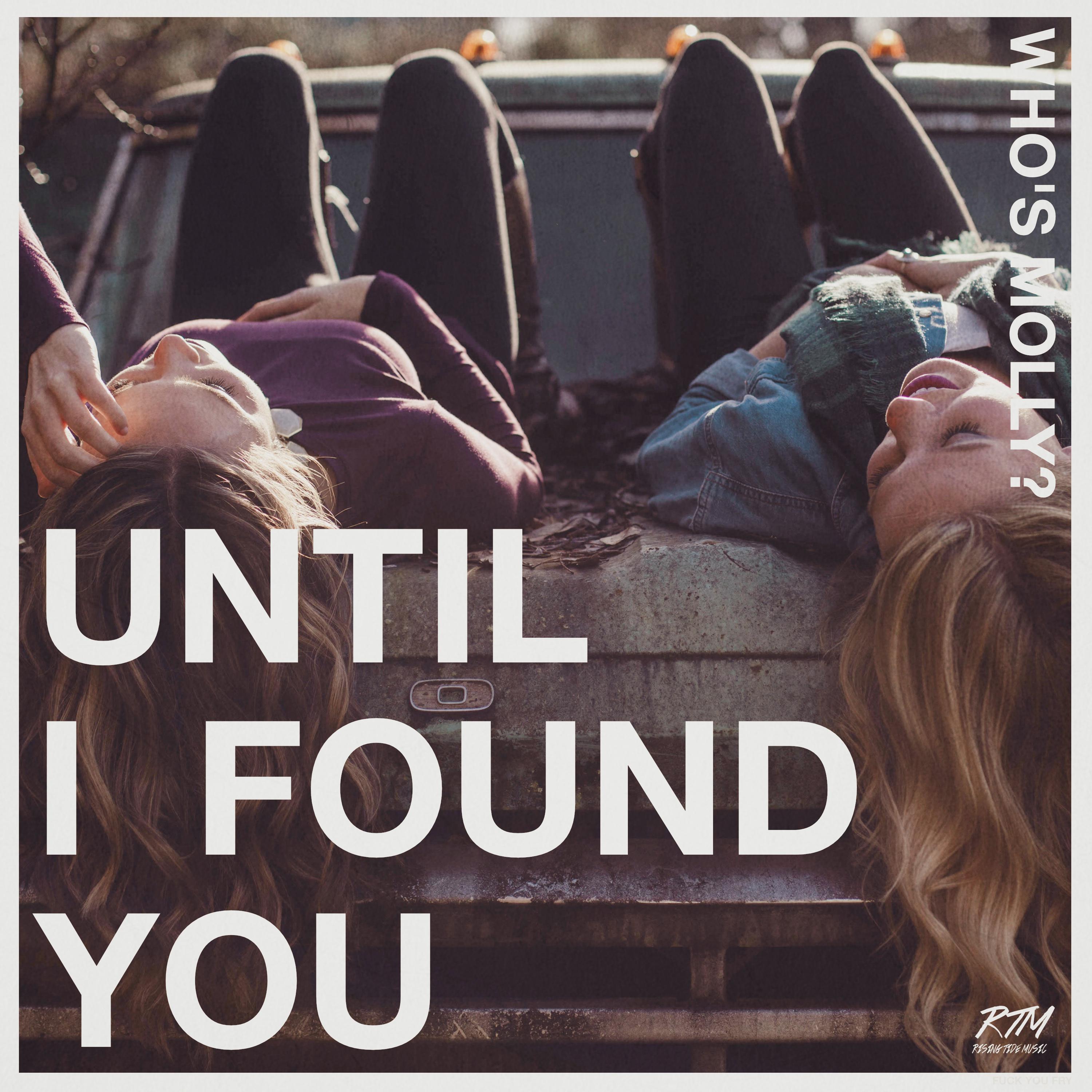 Until I Found You