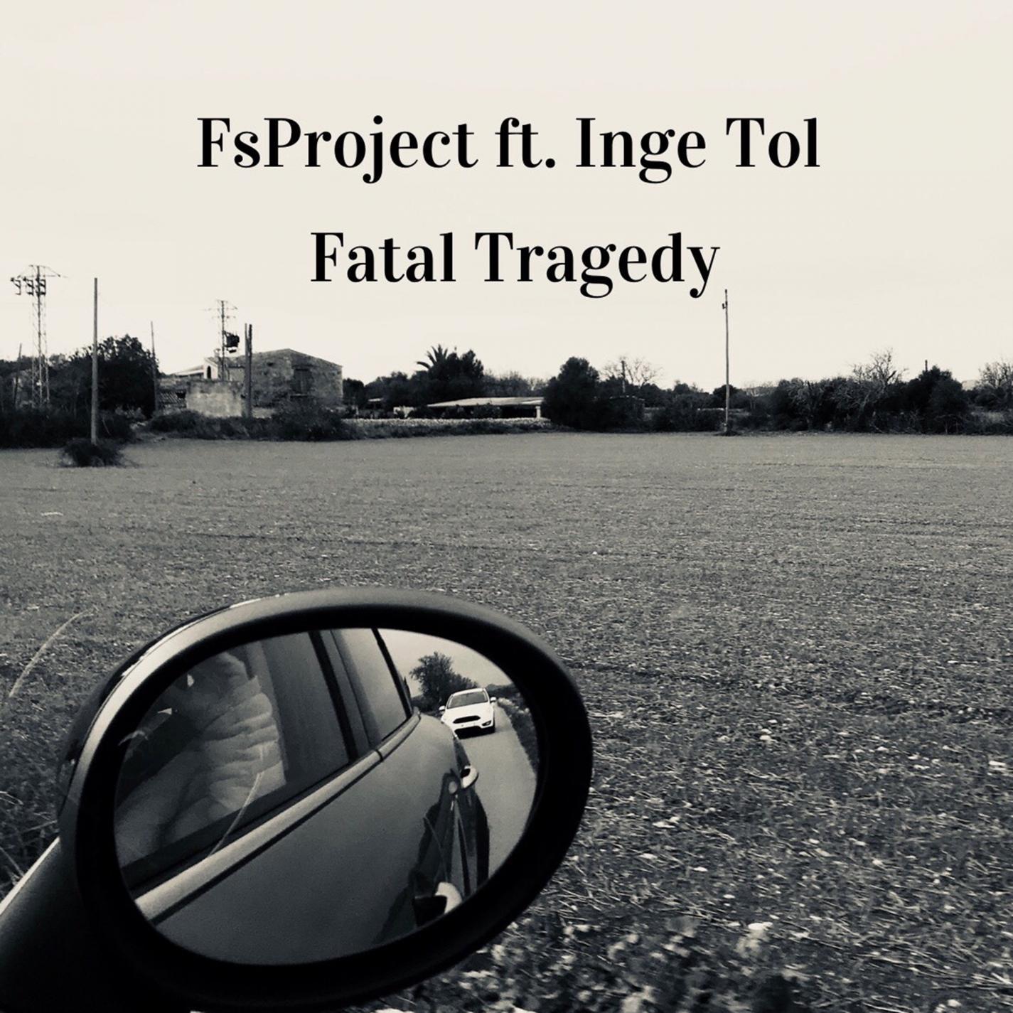 Fatal Tragedy