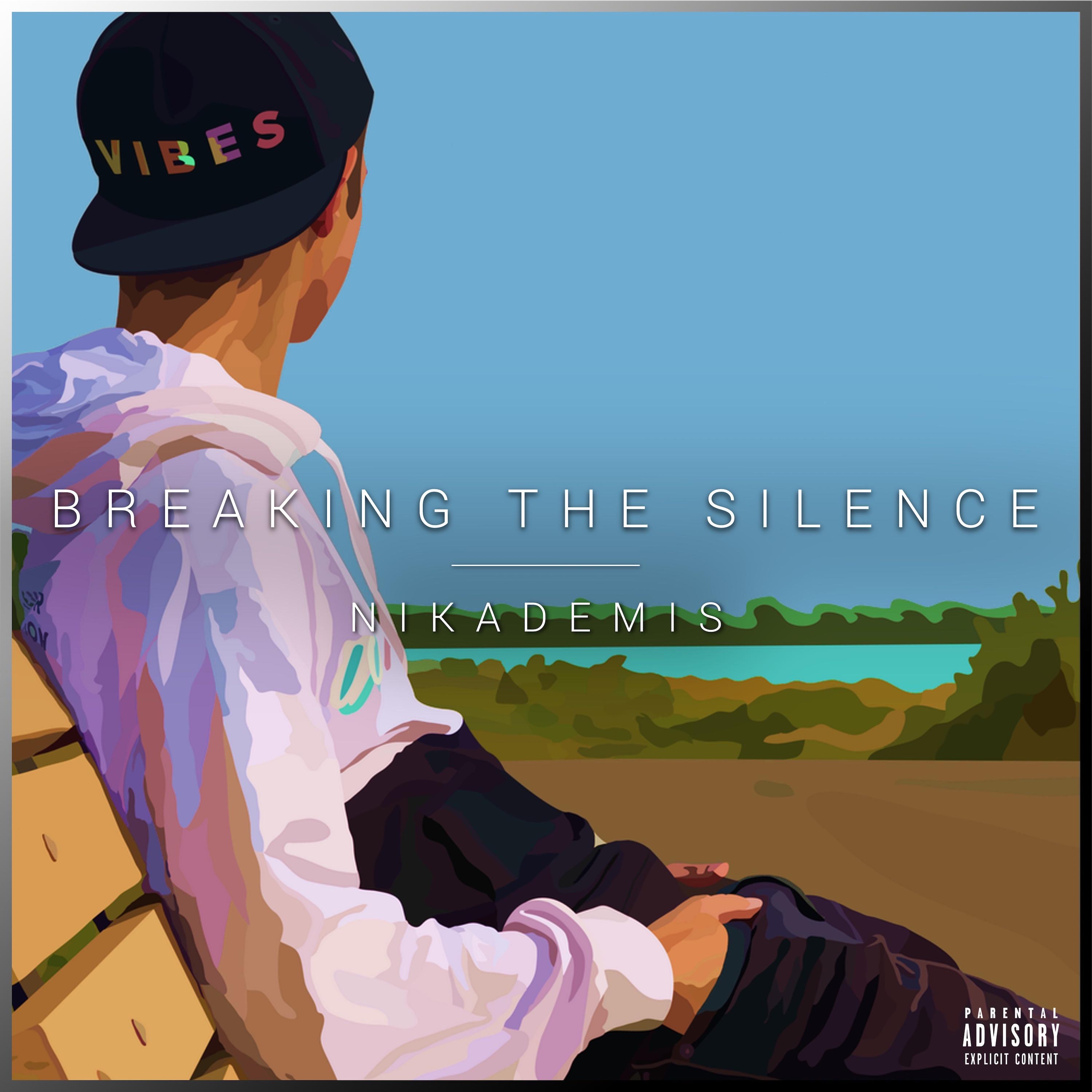 Breaking The Silence