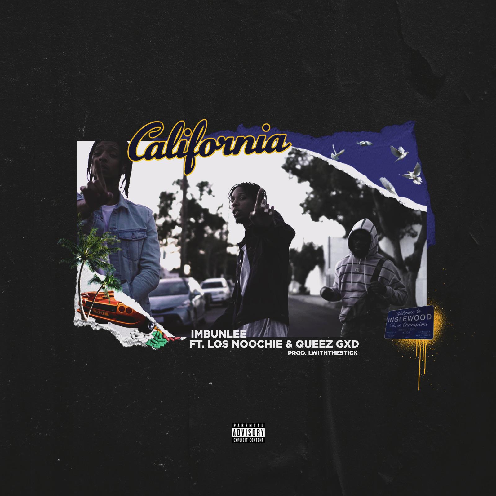 California (feat. Los Noochie & Queez GXD)