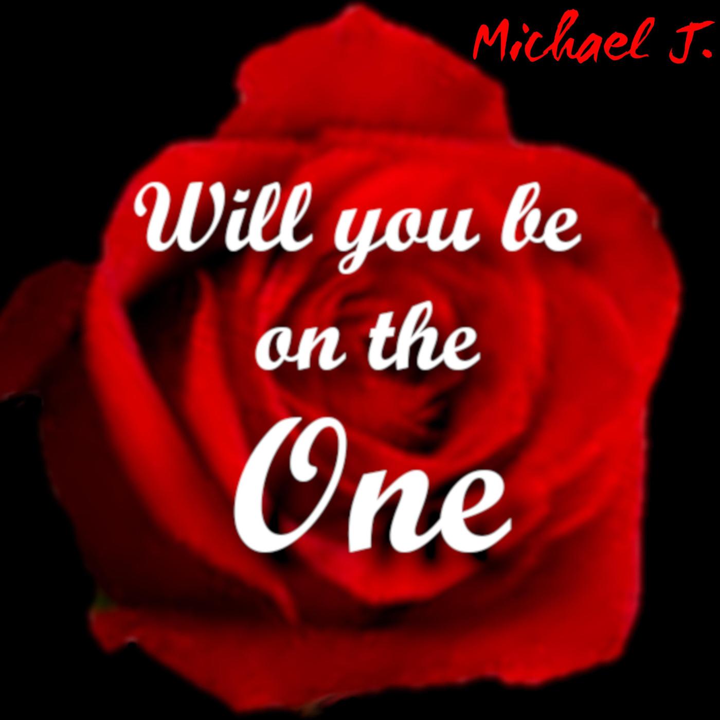 Will You Be on the One