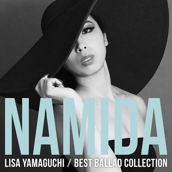 NAMIDA ～BEST BALLAD COLLECTION