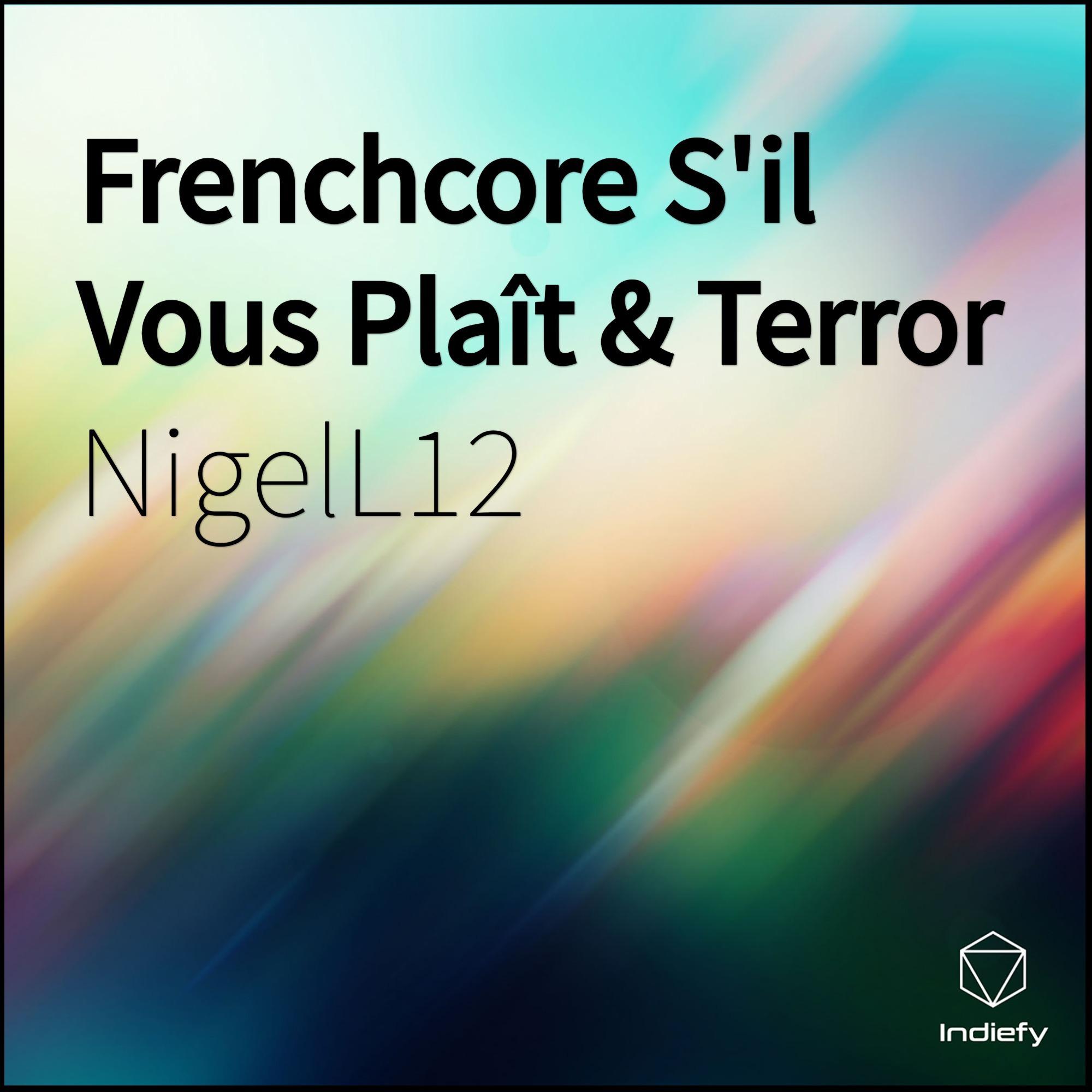 Frenchcore S'il Vous Plaît & Terror