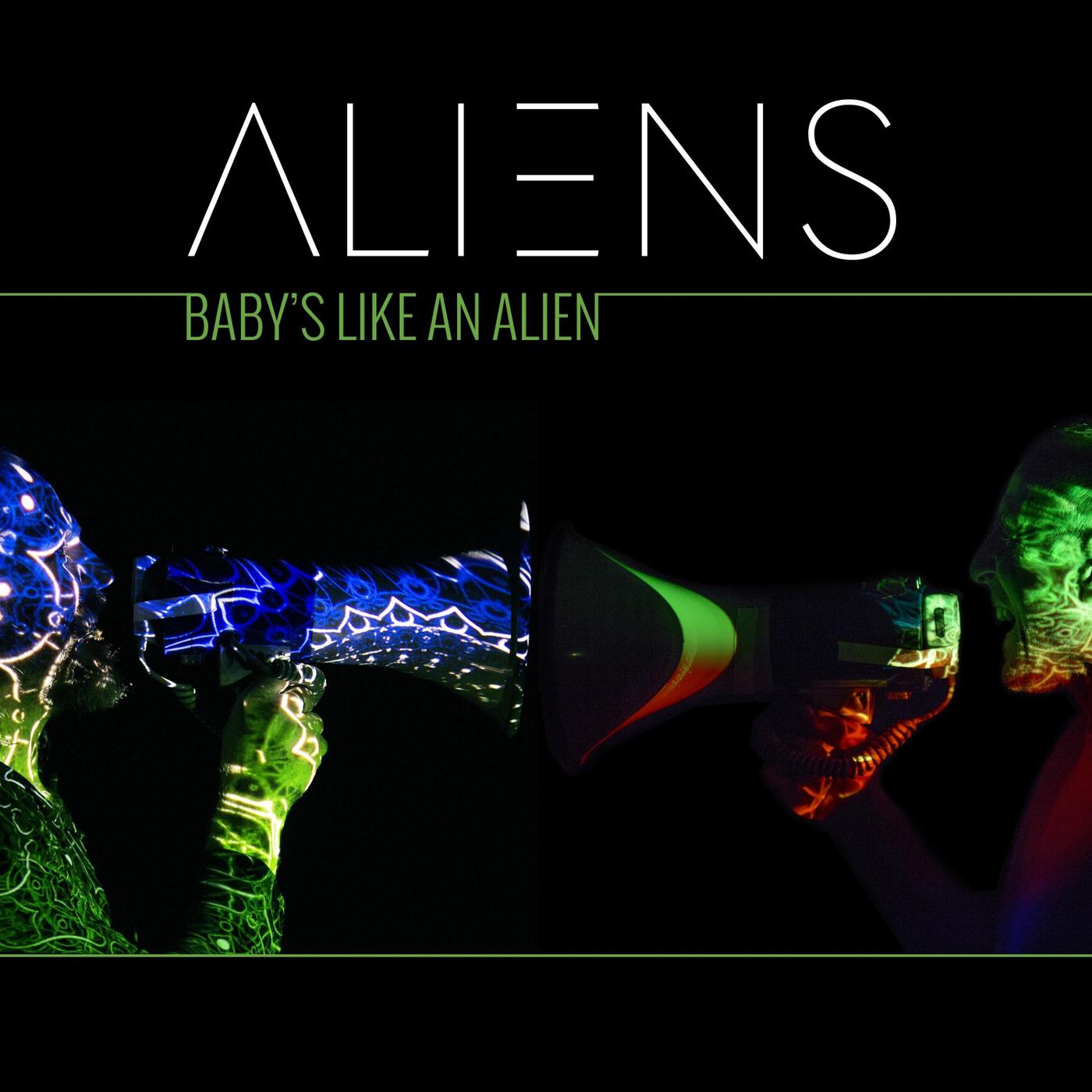 Baby's Like an Alien