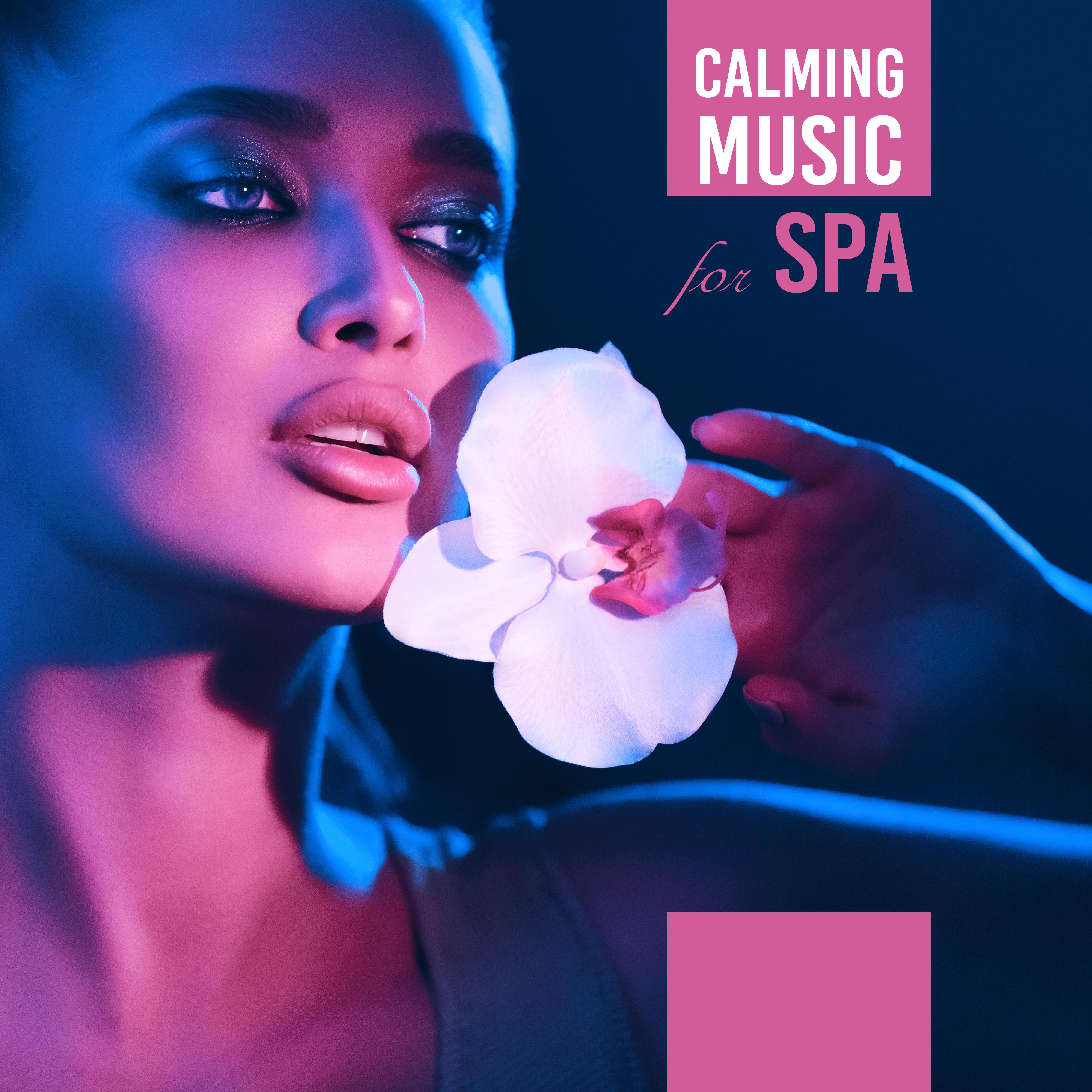 Calming Music for Spa – Gentle Massage Music, Deep Harmony, Reduce Stress, Relaxing Music to Calm Down, Wellness Sounds, Zen, Music Zone