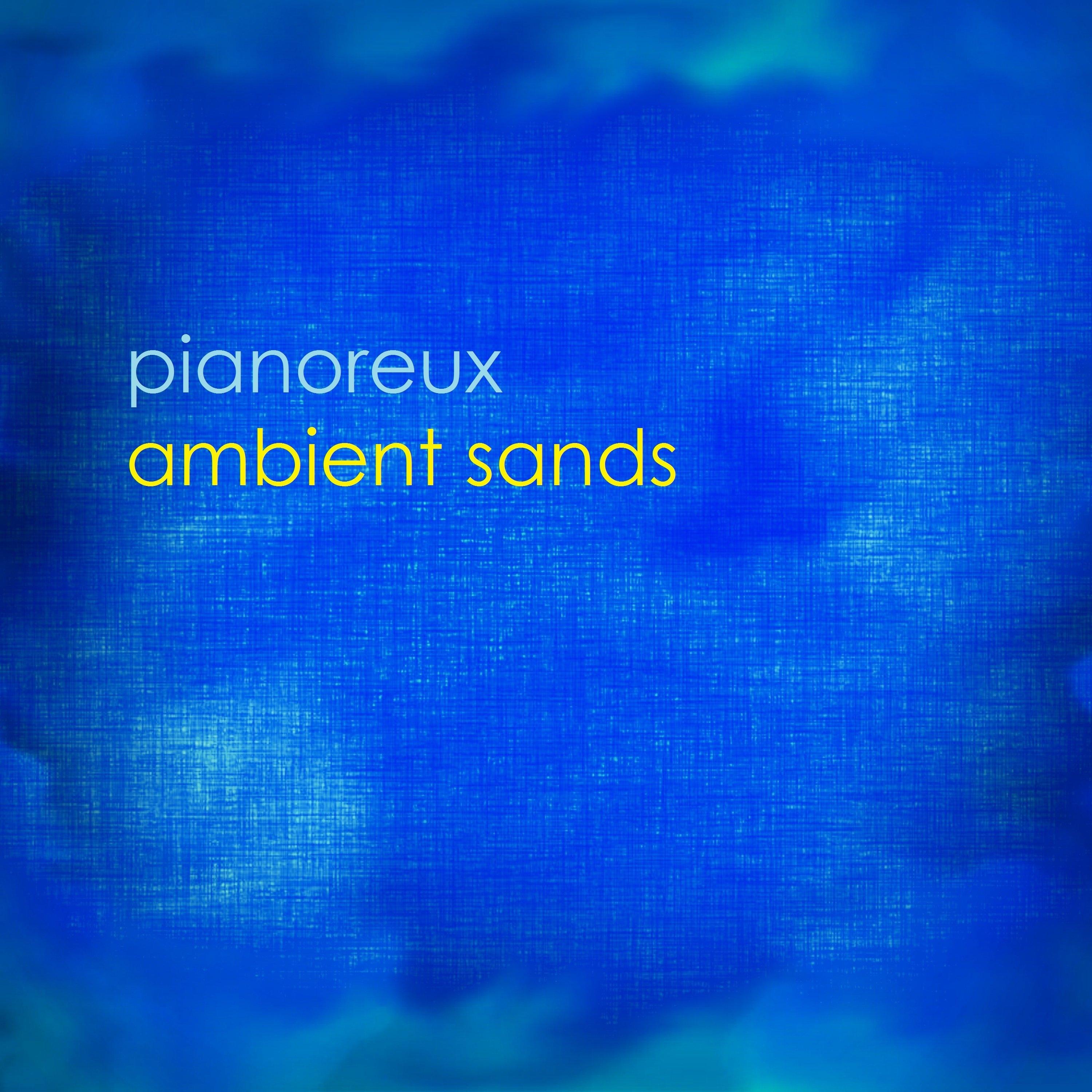 Ambient Sands