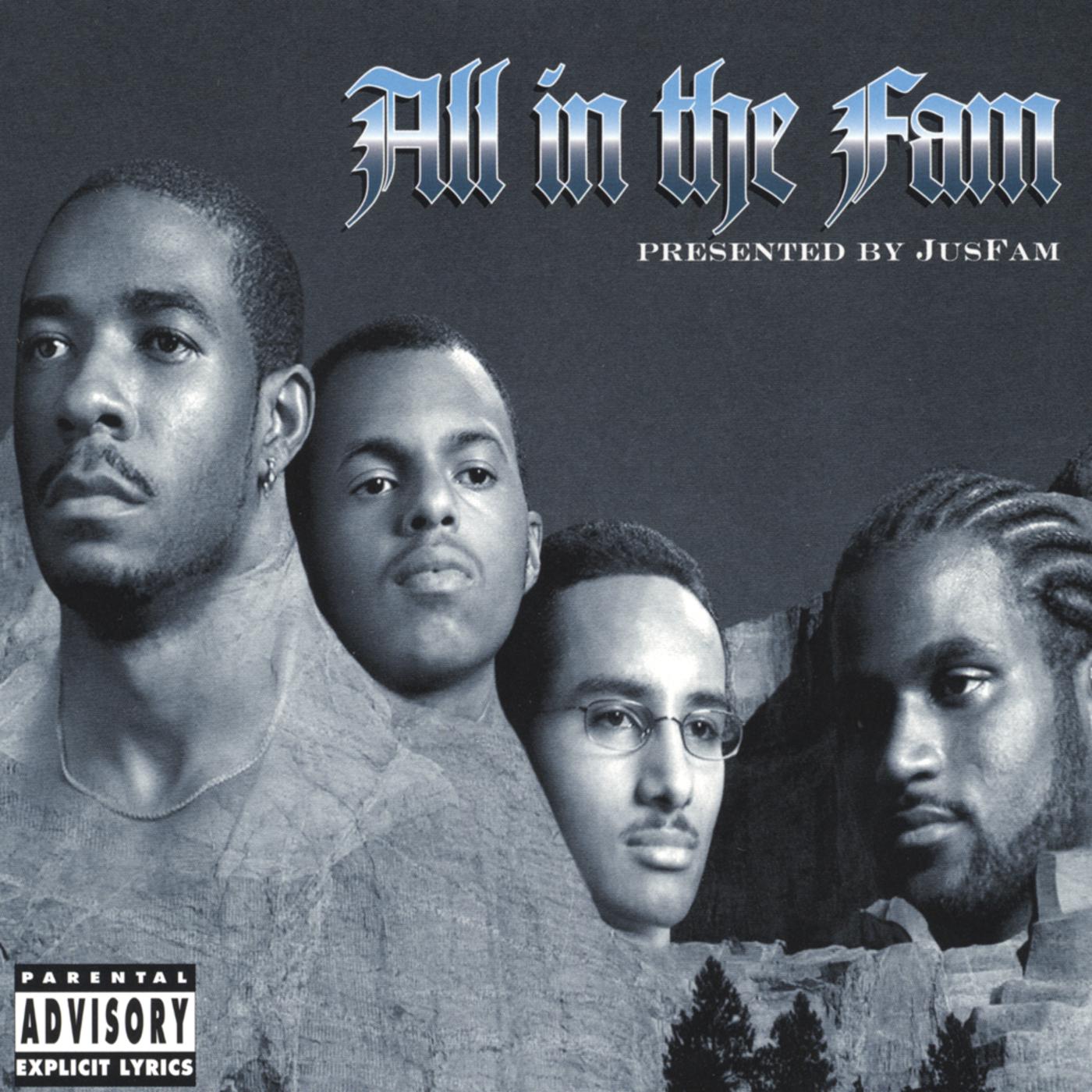 All In The Fam Presented By JusFam