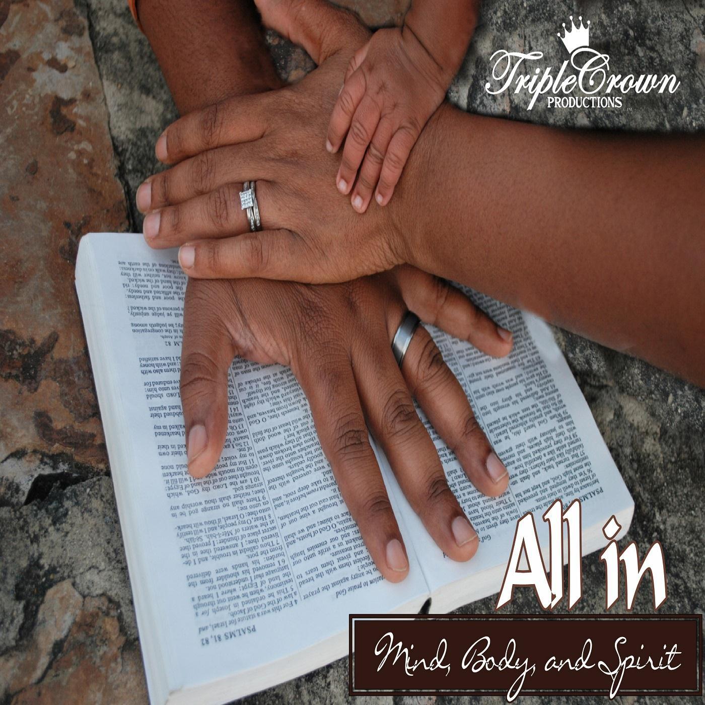 All In: Mind, Body, and Spirit