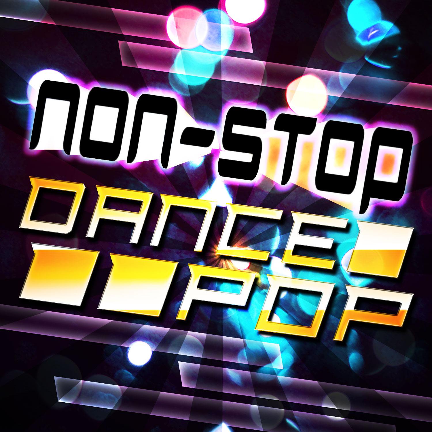 Non-Stop Dance Pop