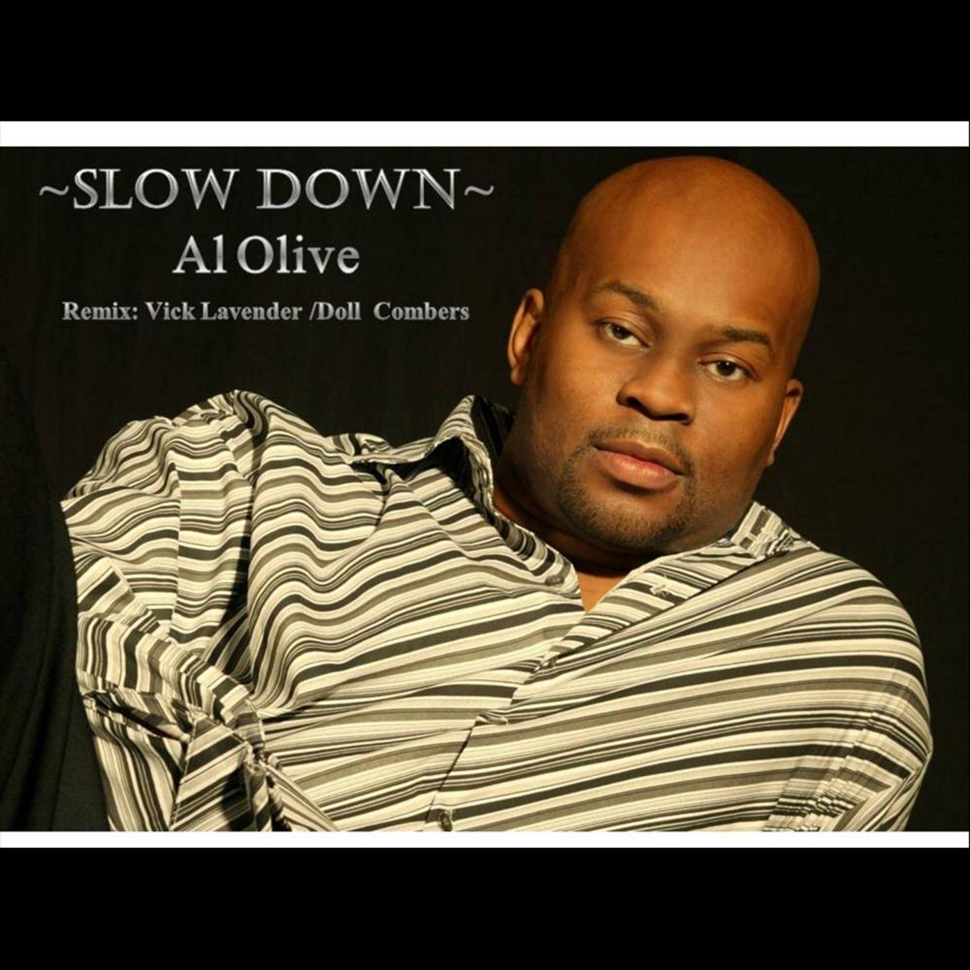 Slow Down - Single