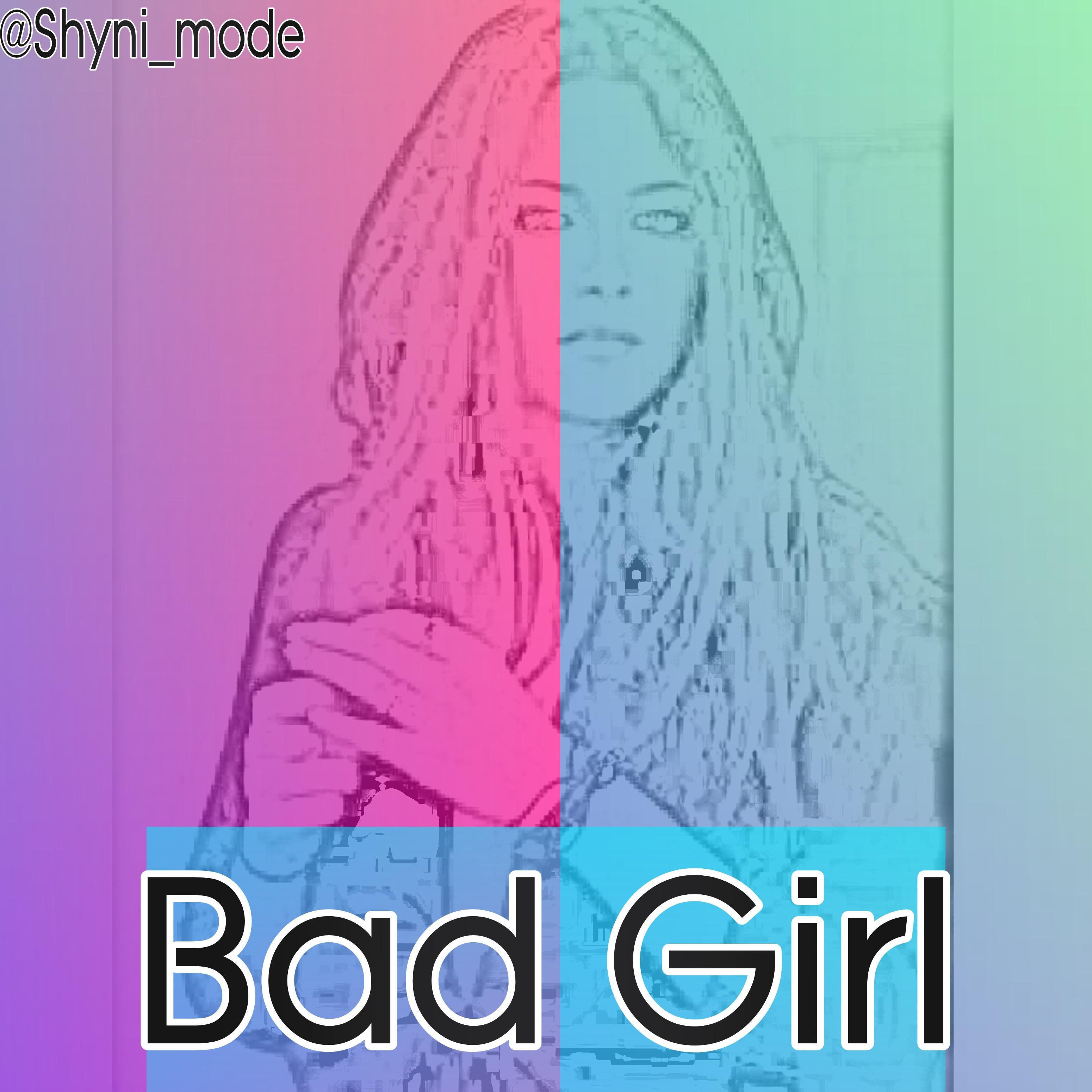 Bad Girl