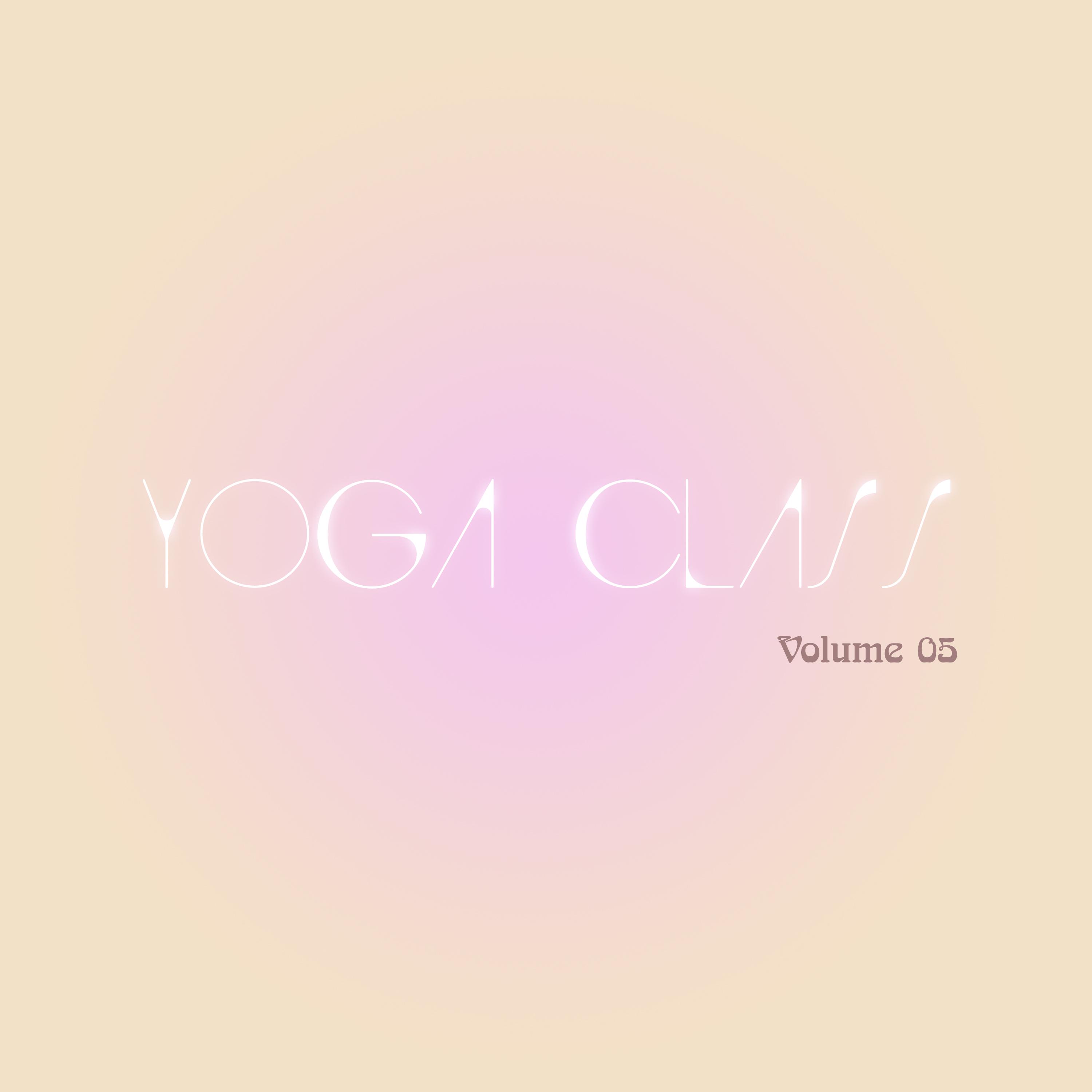 Yoga Class - Volume 05