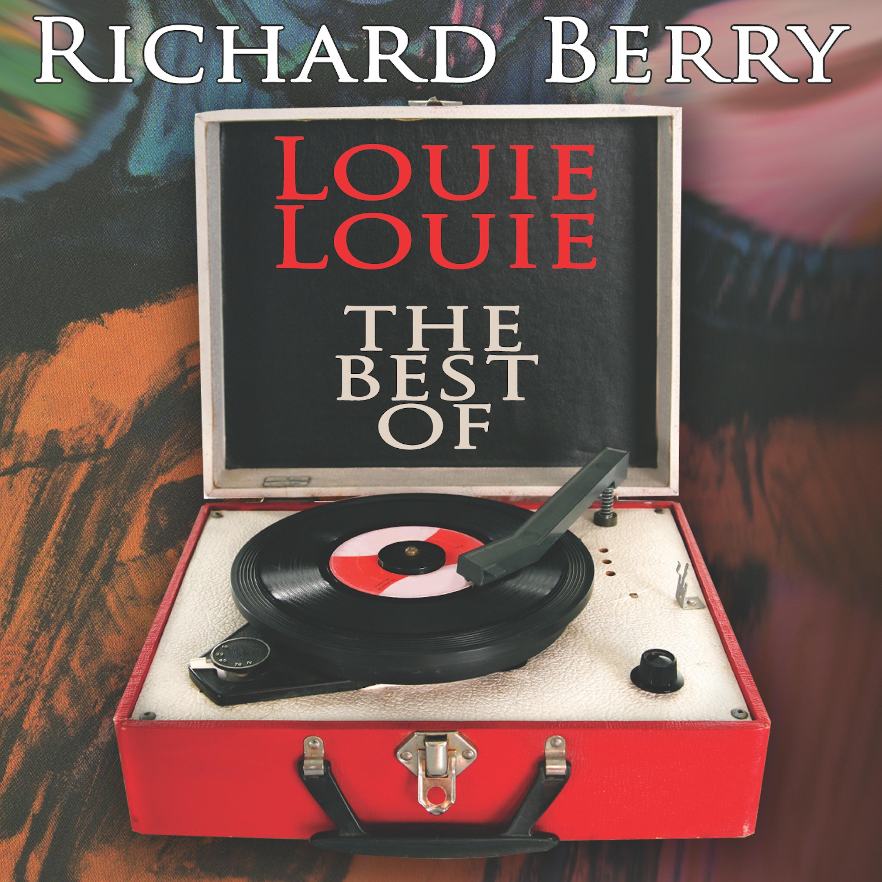 Louie Louie: the Best of