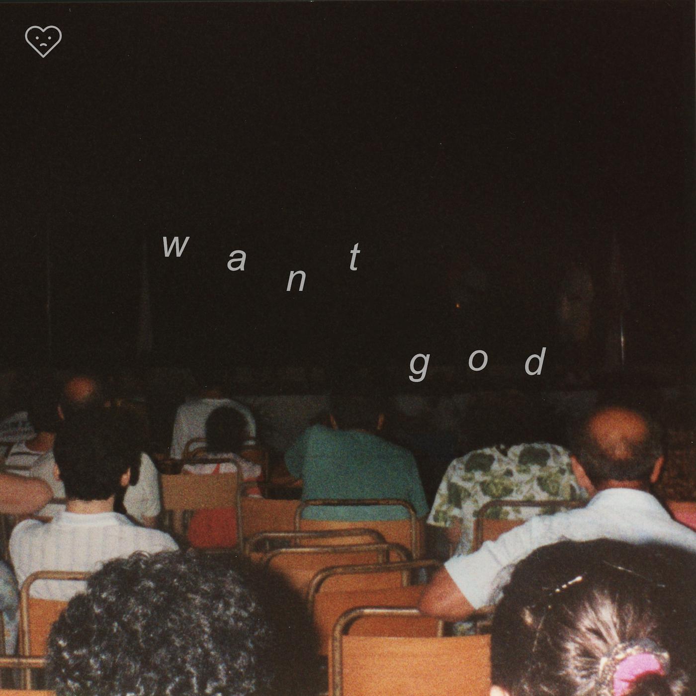 Want God