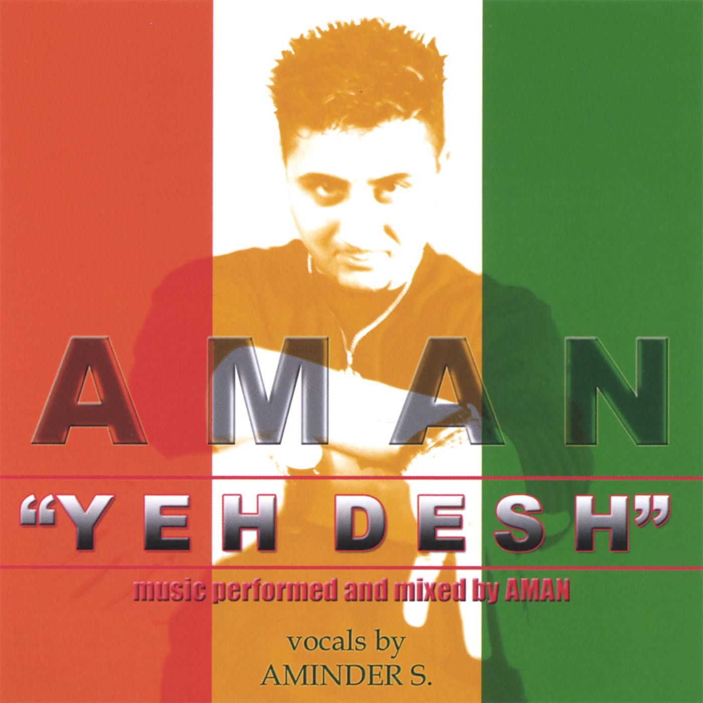 Yeh Desh-Aman/DJ Jag