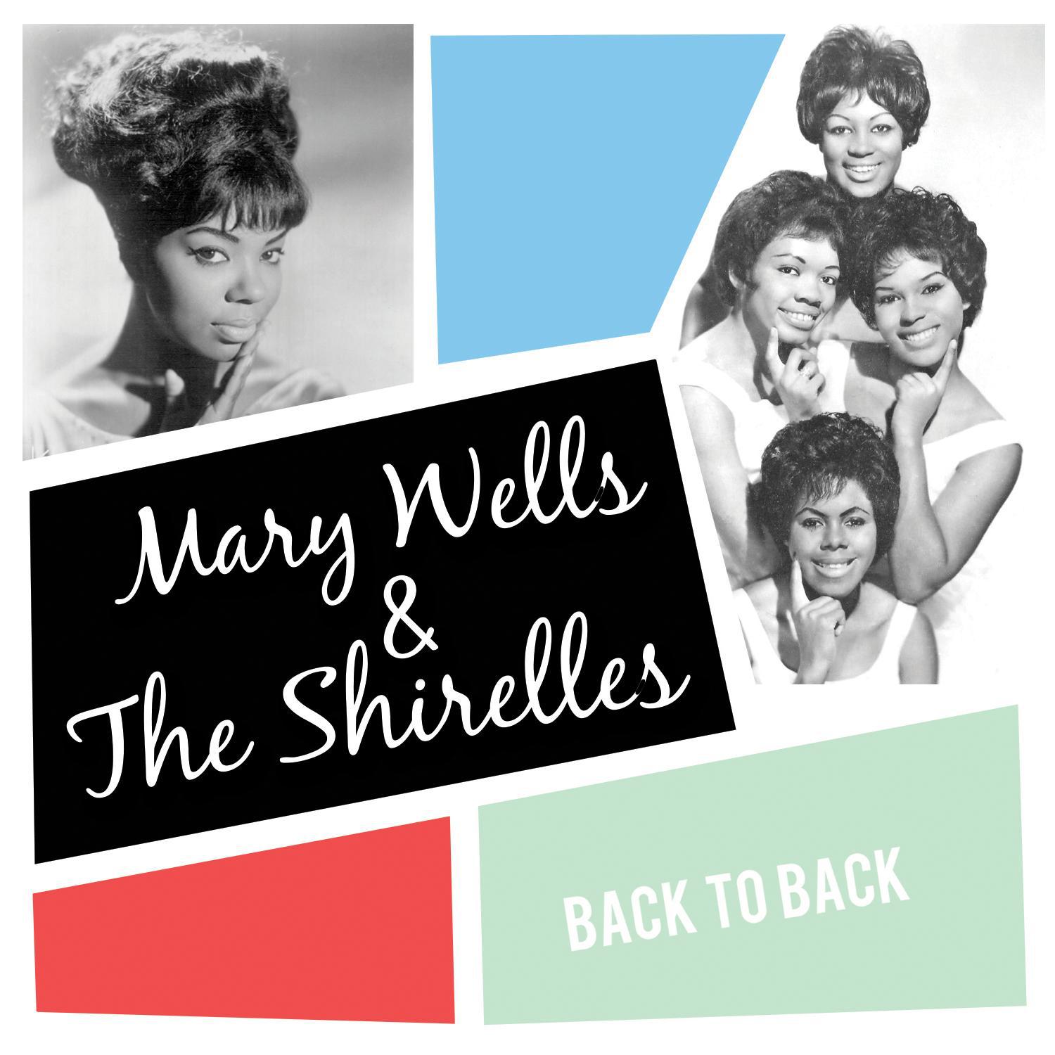 Back to Back: Mary Wells & The Shirelles (Live)