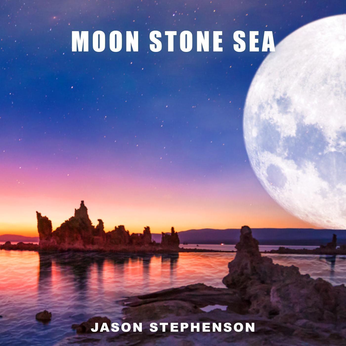 Moon Stone Sea