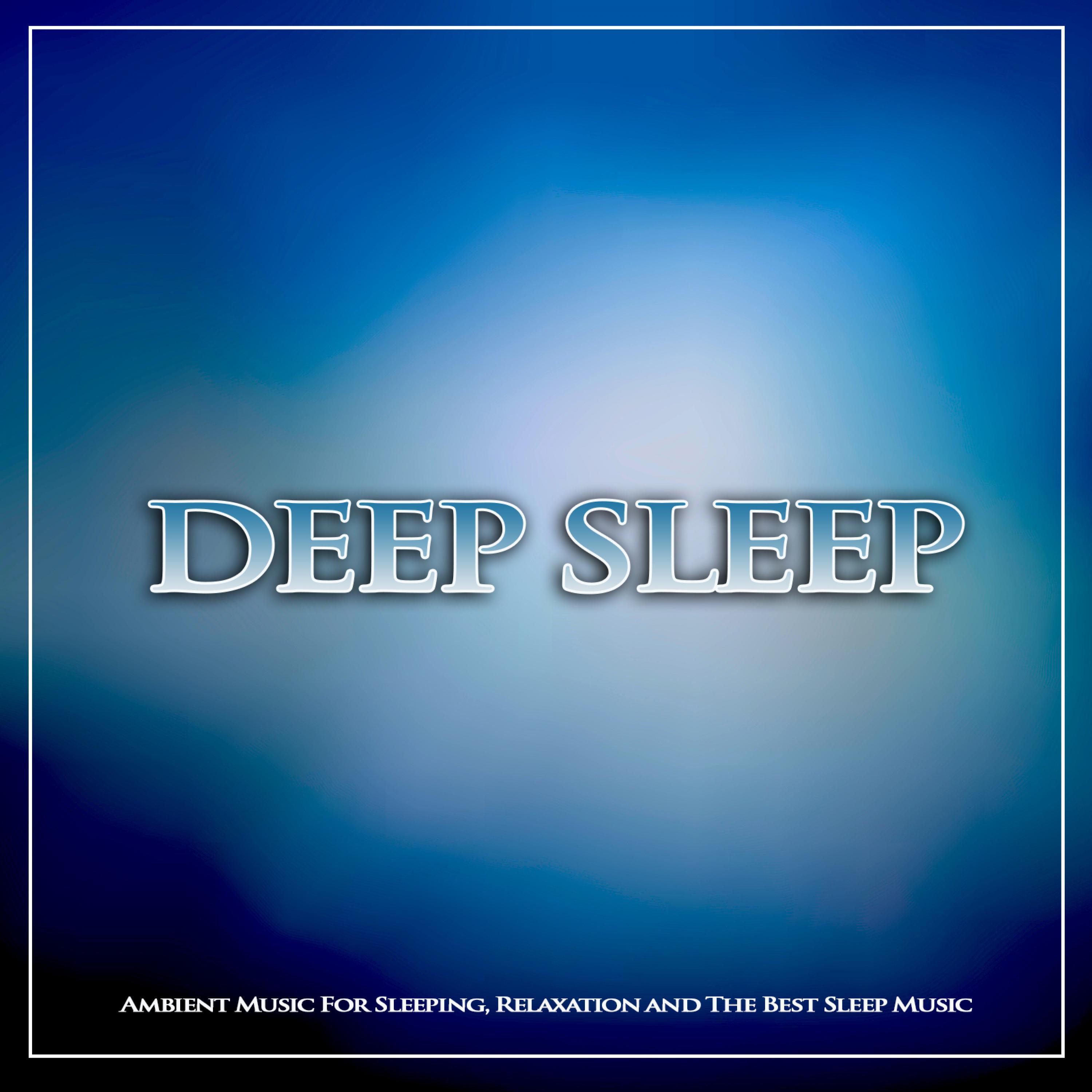 Ambient Music For Sleep