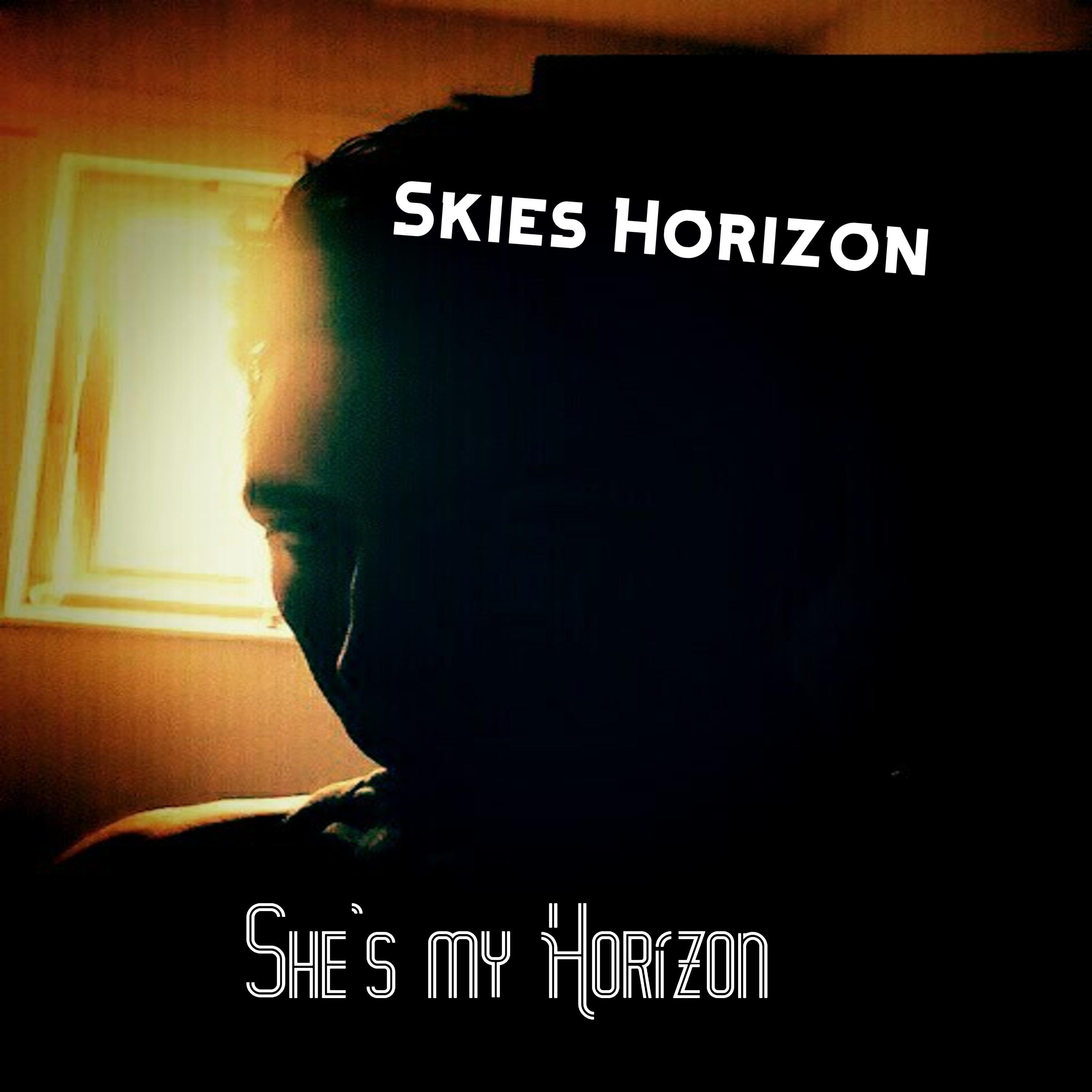 She's my Horizon