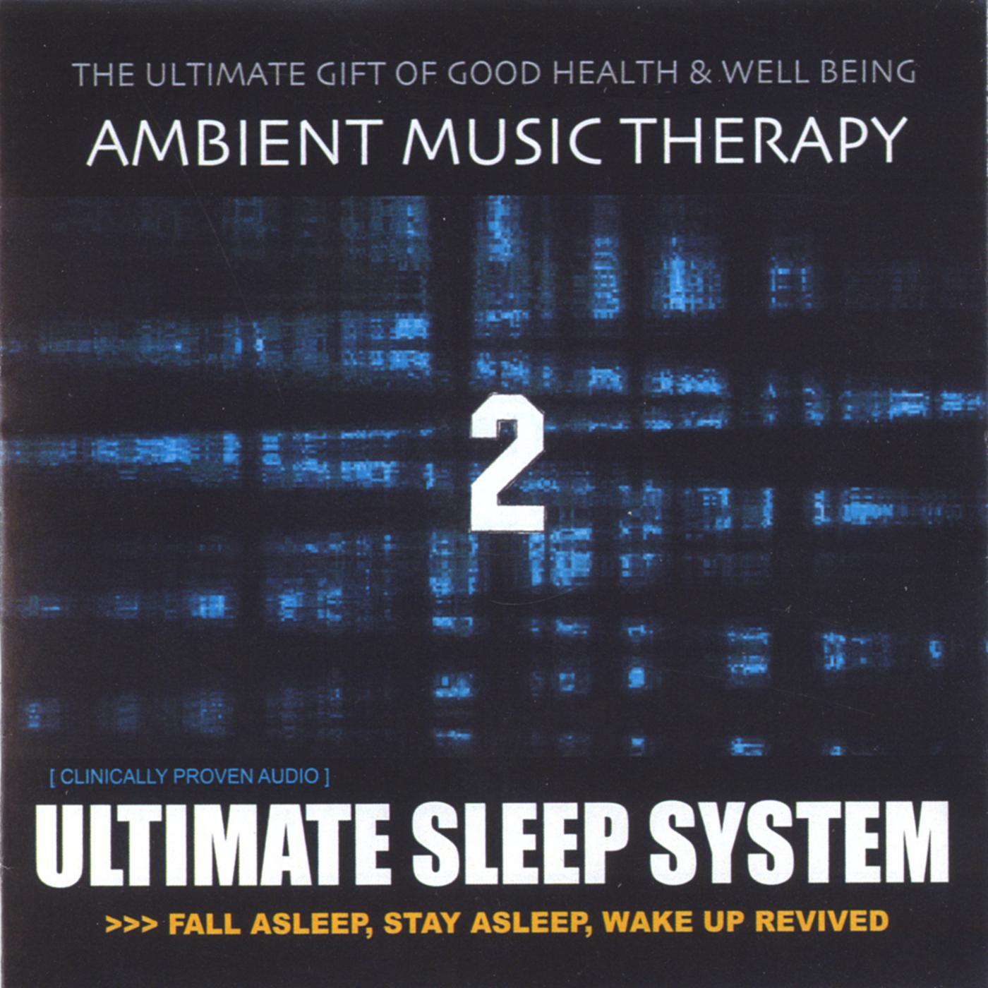 Ultimate Sleep System 2