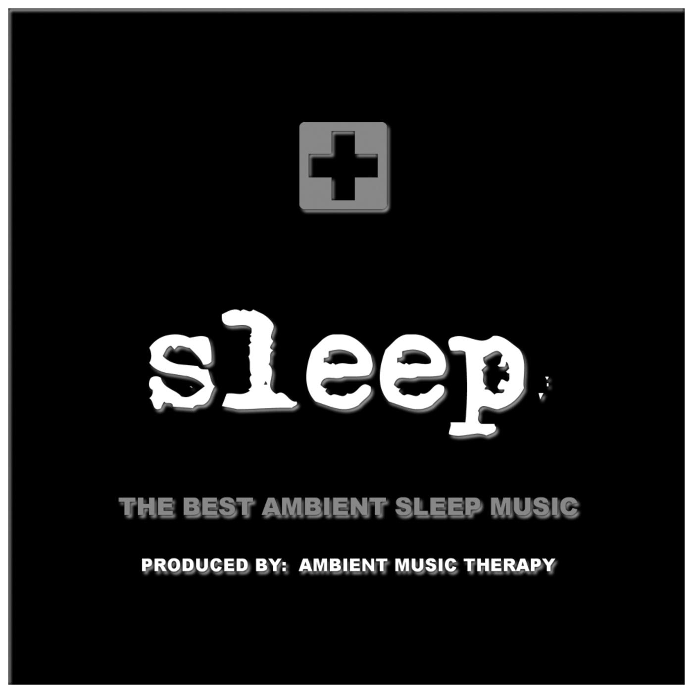 Sleep: Ambient Sleep Therapy 8