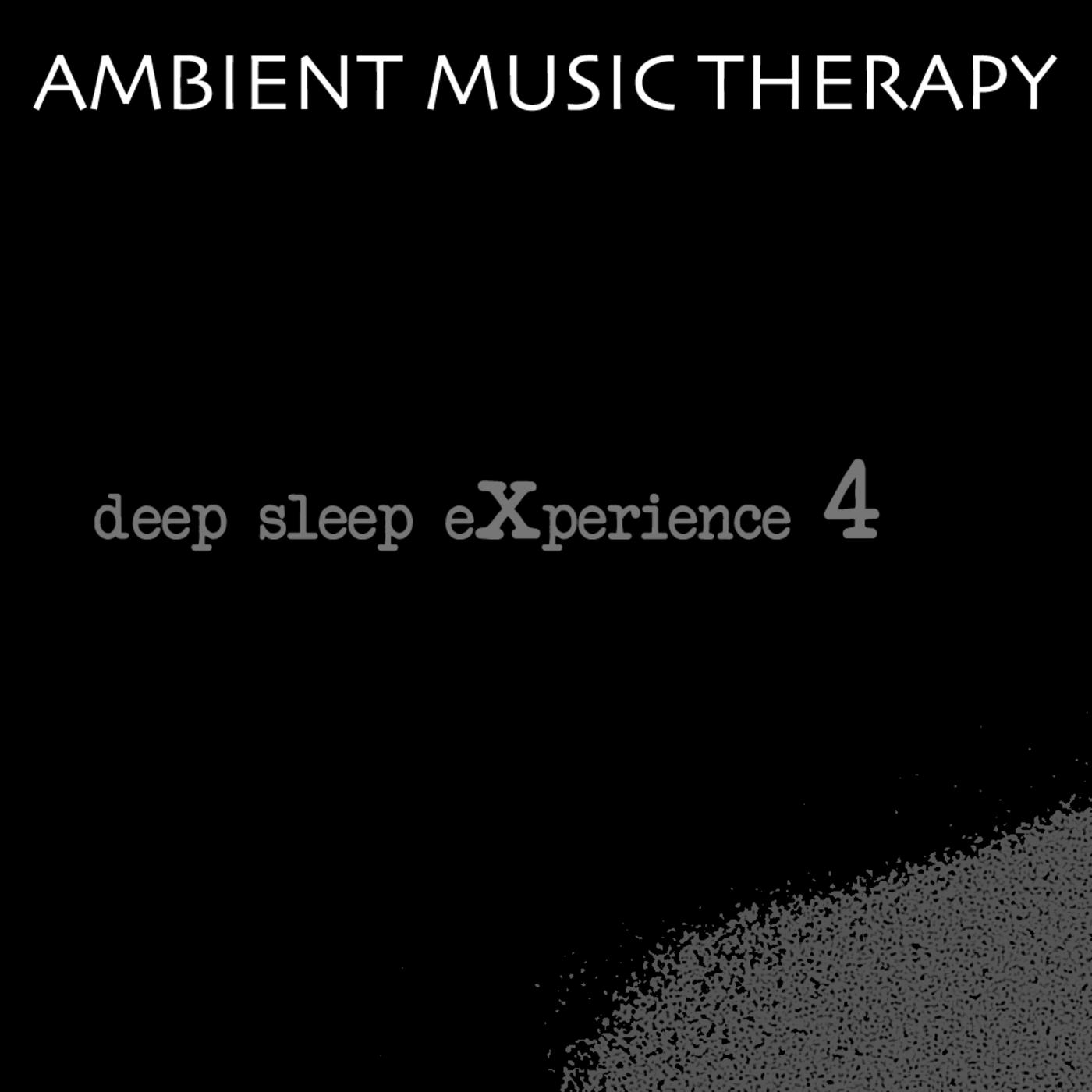 Deep Sleep Experience 4