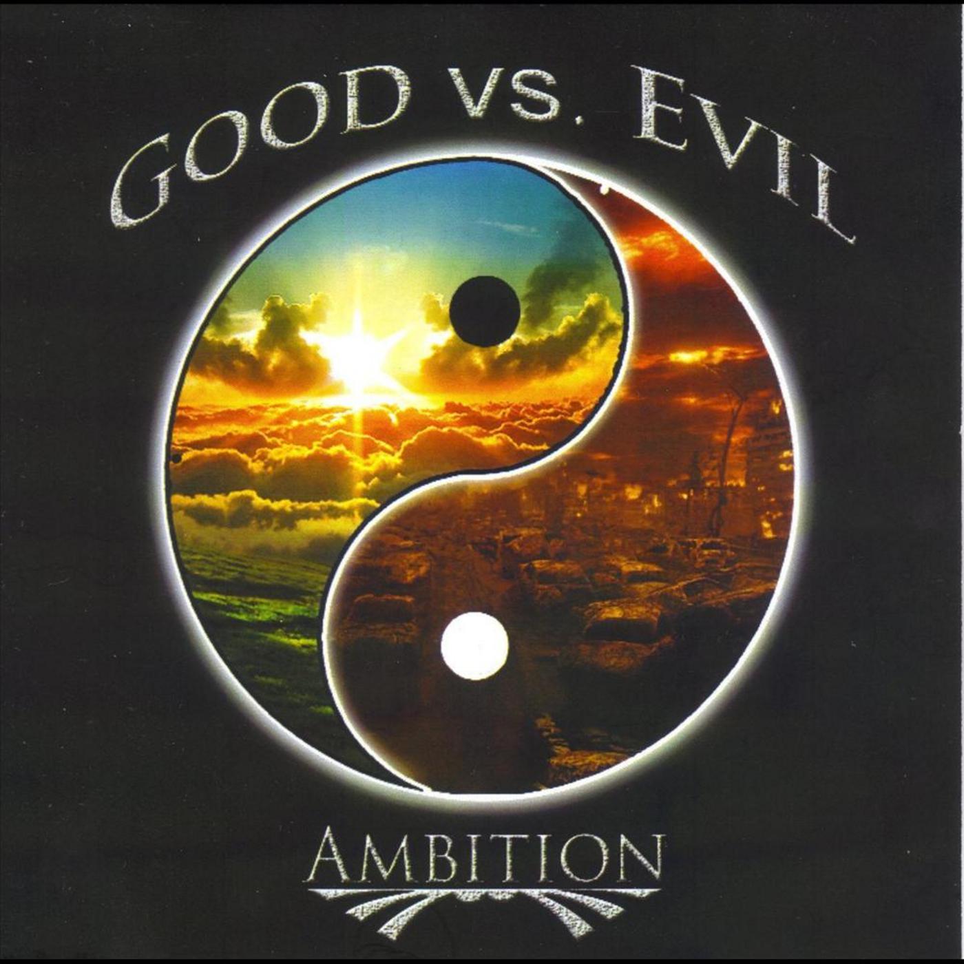 Good Vs. Evil