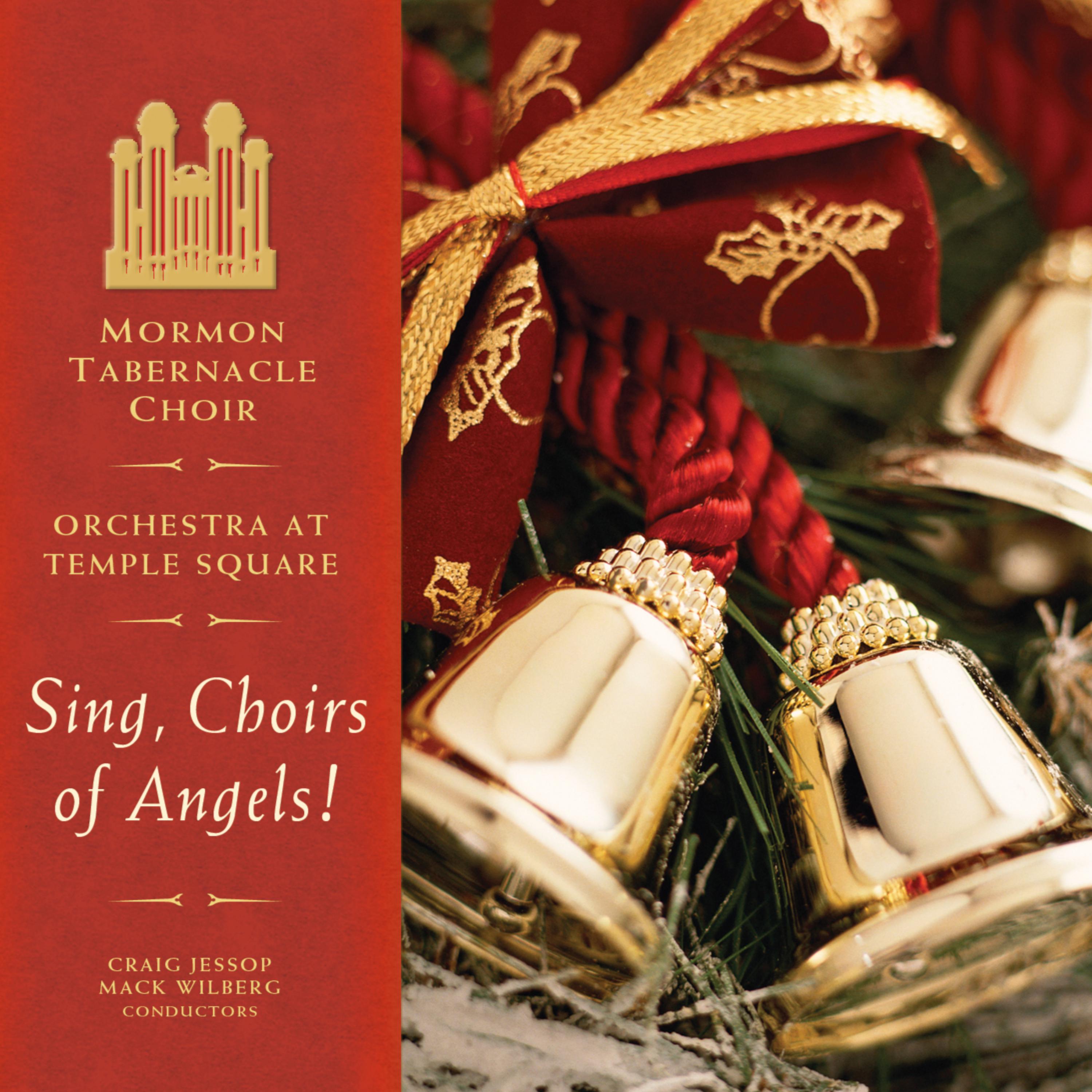 Sing, Choirs of Angels!