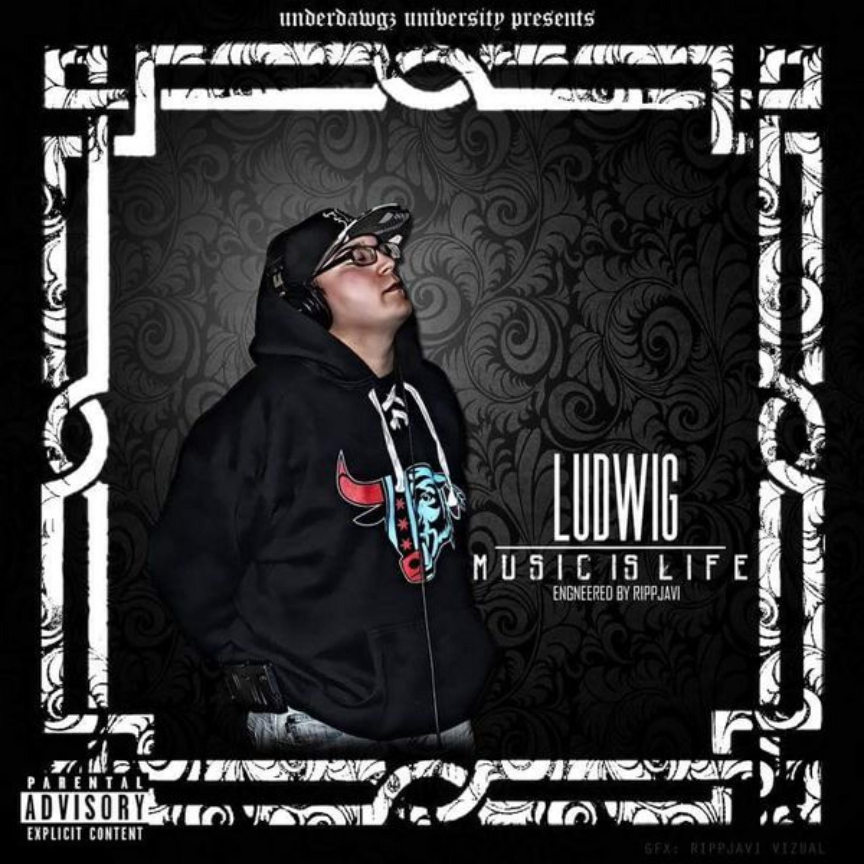 Underdawgz University Presents Ludwig Music Is Life Mixtape