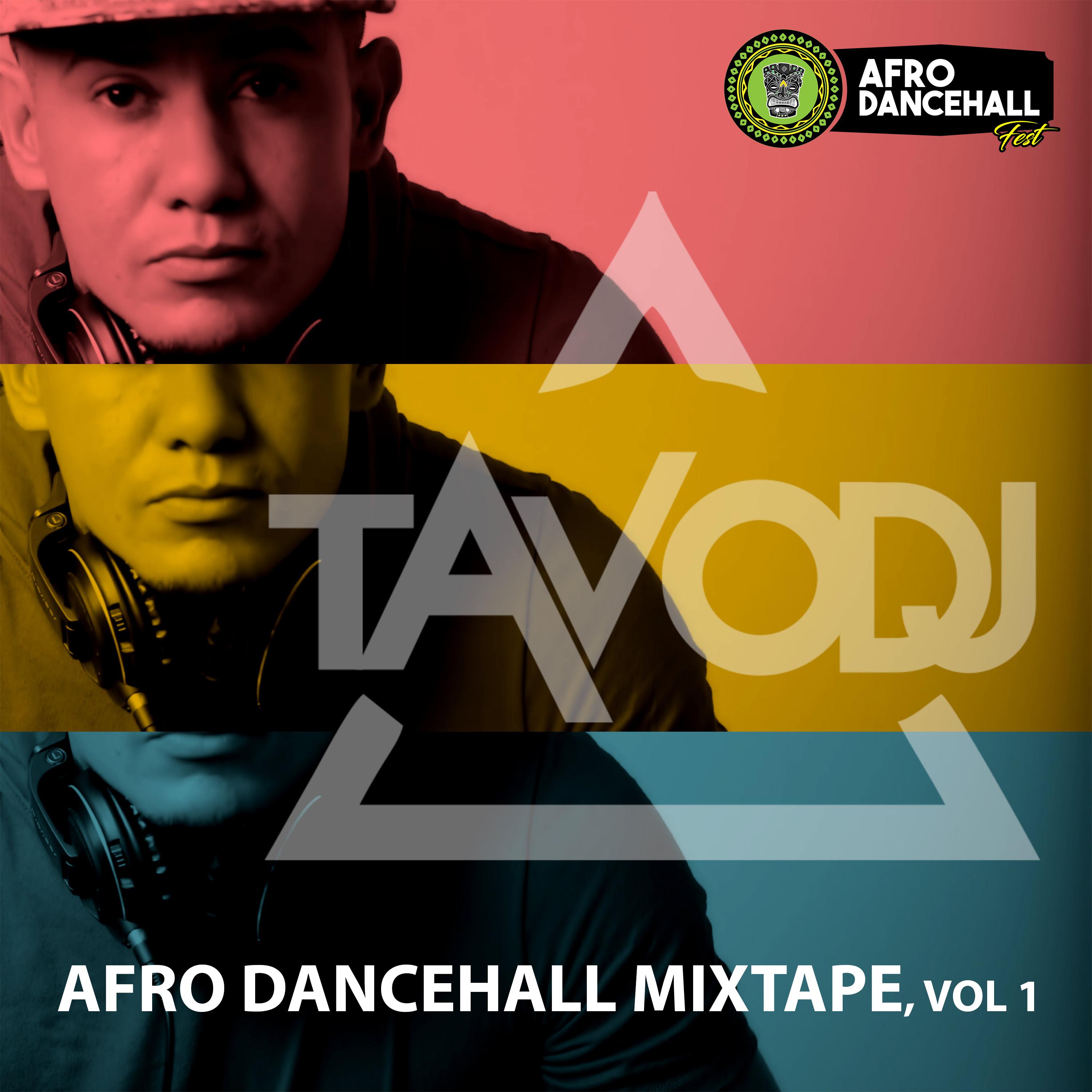 Afro Dancehall Mixtape, Vol 1