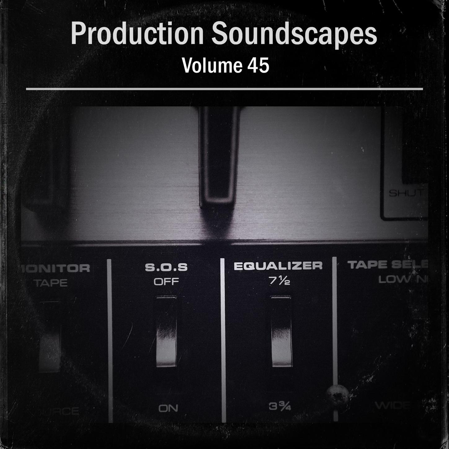Production Soundscapes Vol, 45