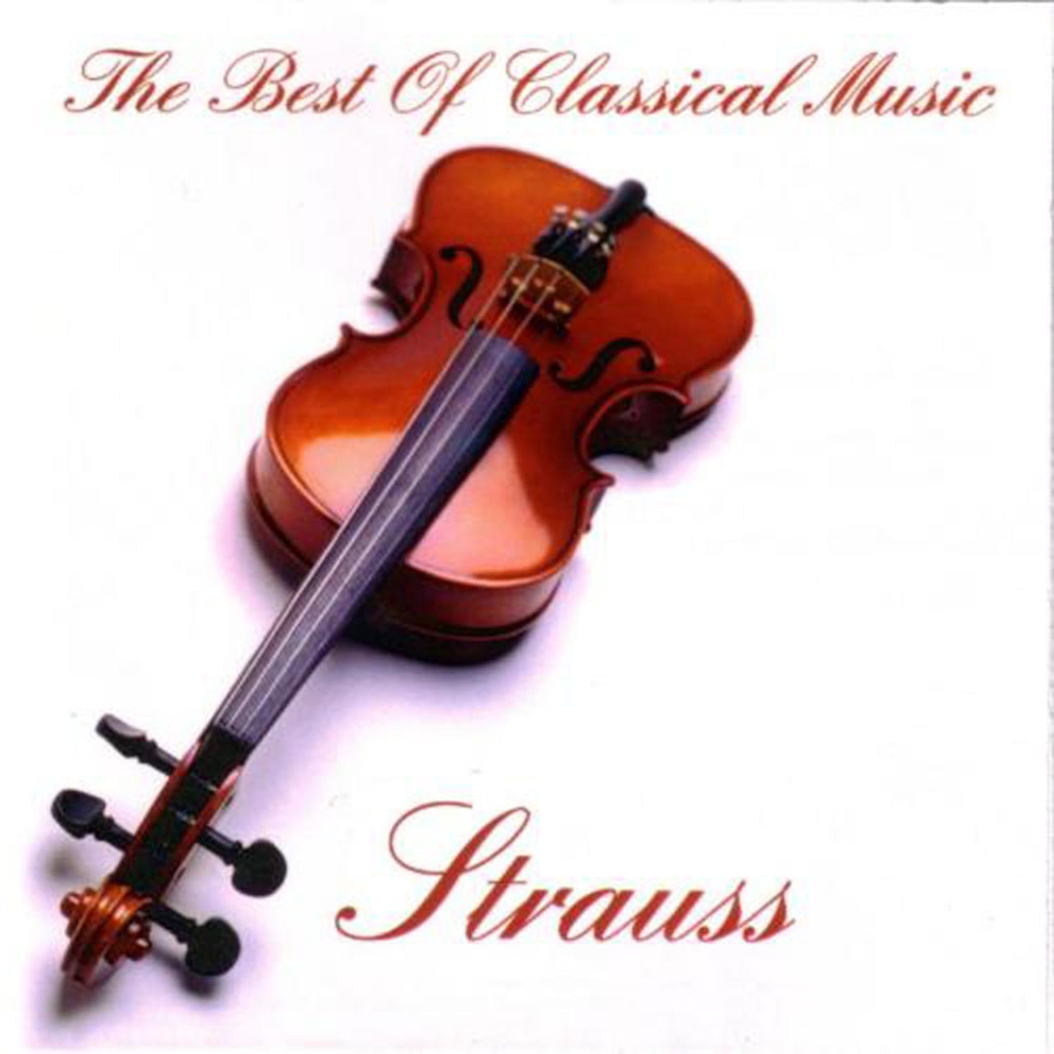 The Best Of Classical Music , Strauss