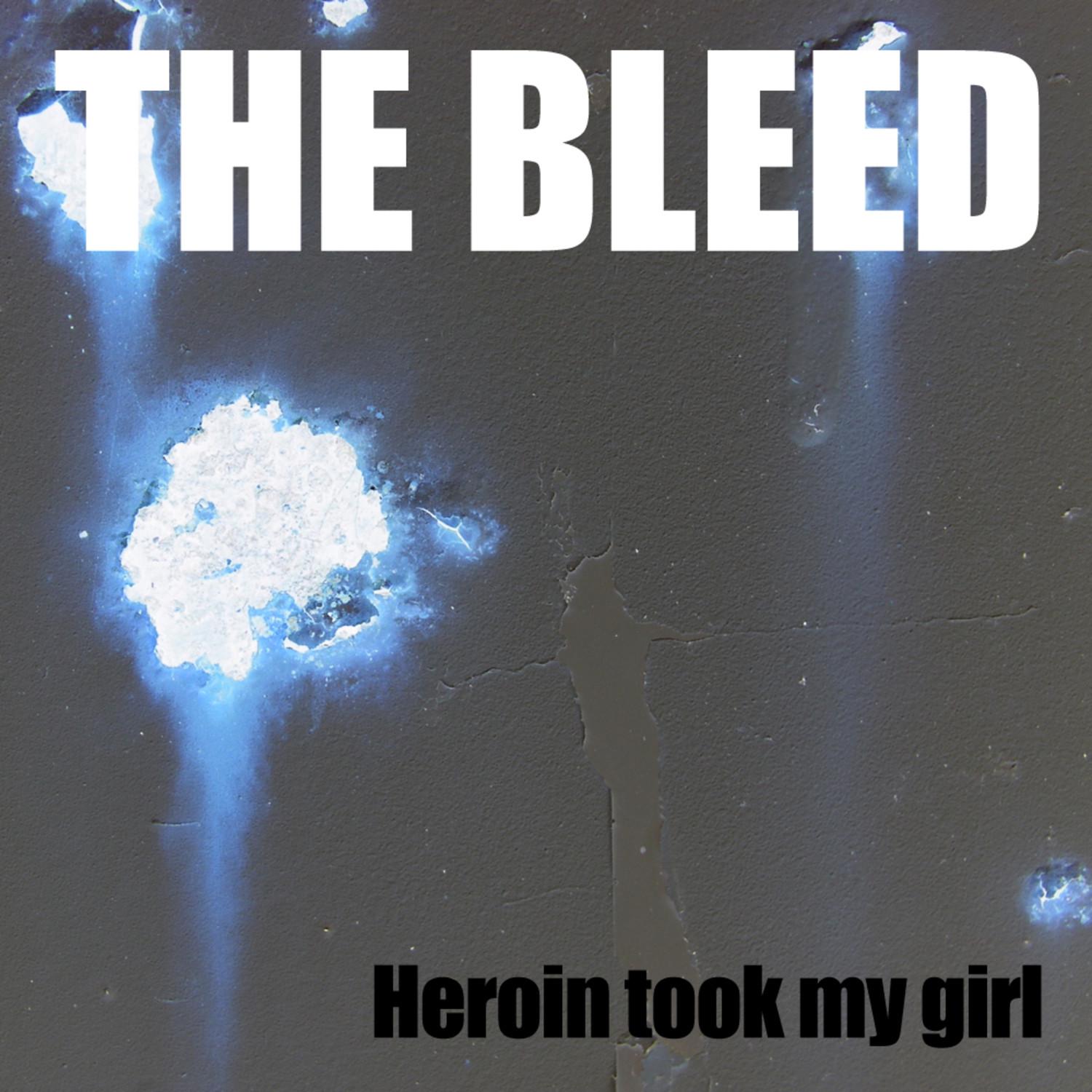 Heroin Took My Girl