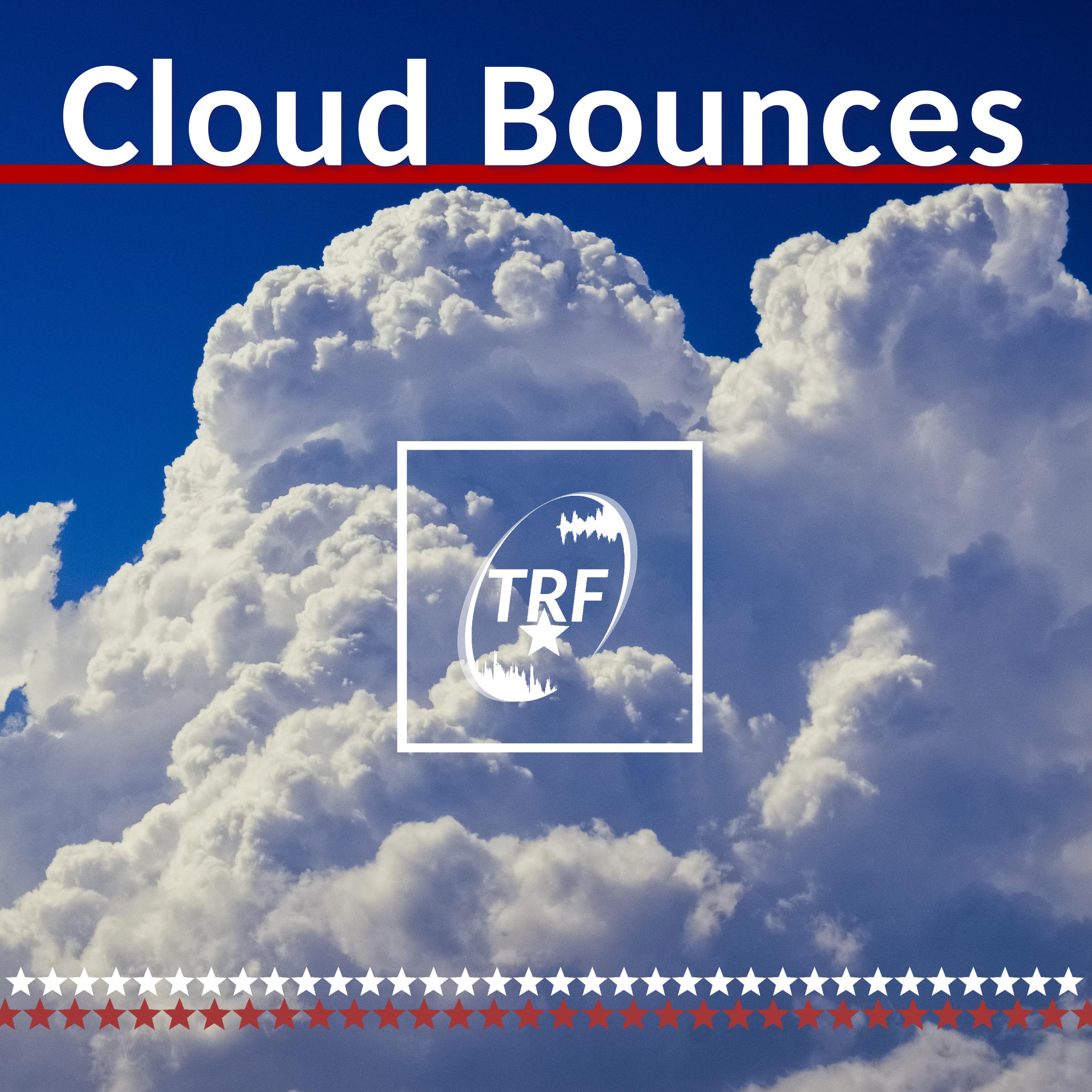 Cloud Bounces