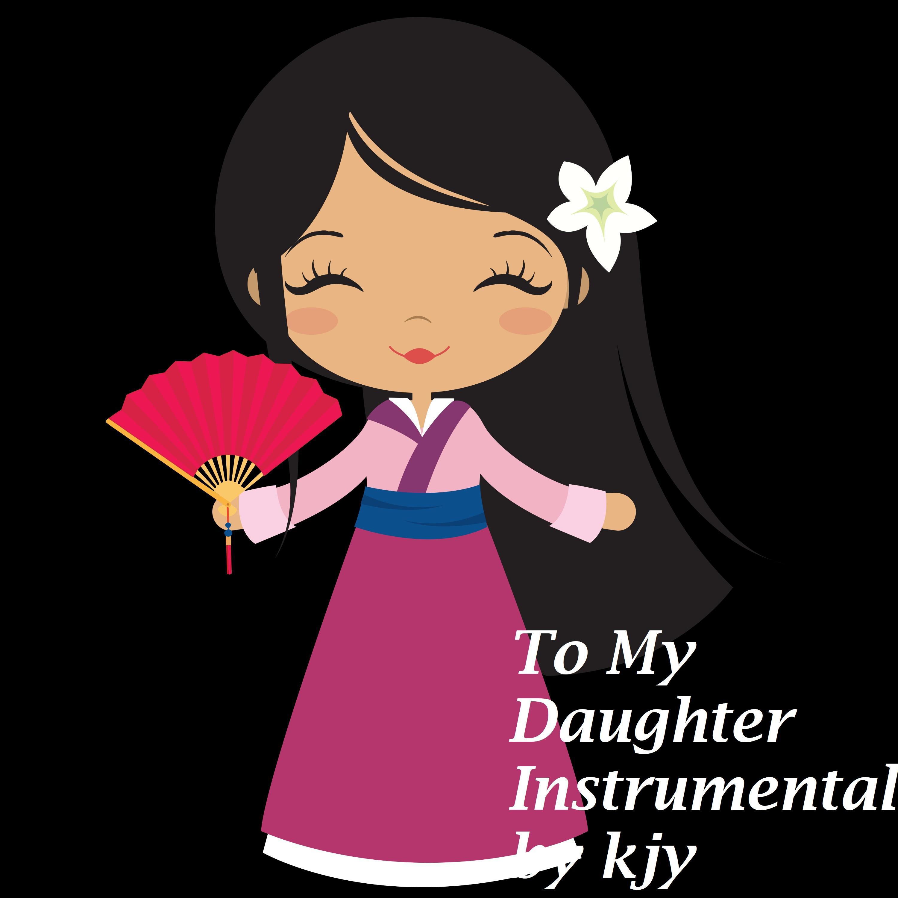 To My Daughter Instrumental