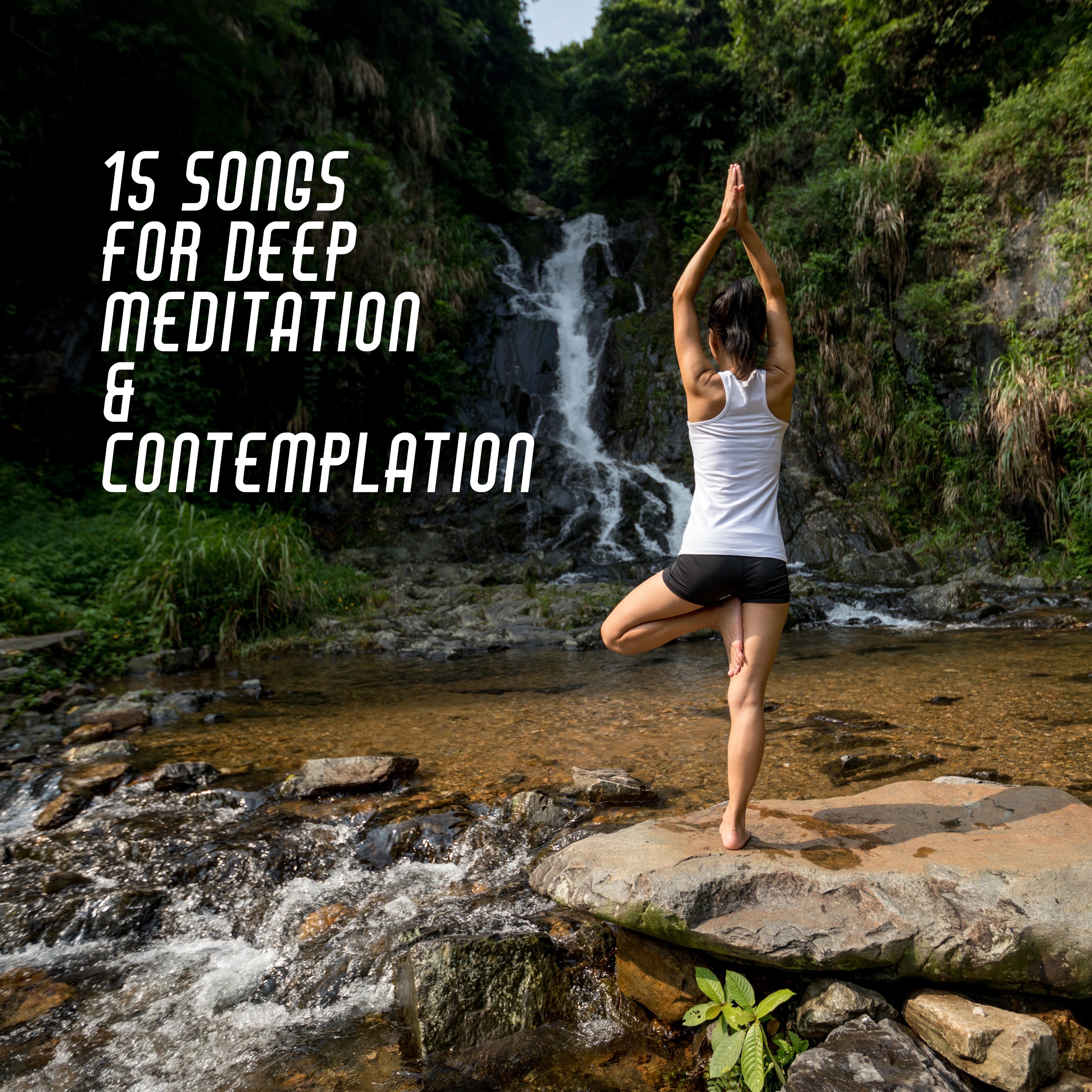 15 Songs for Deep Meditation & Contemplation