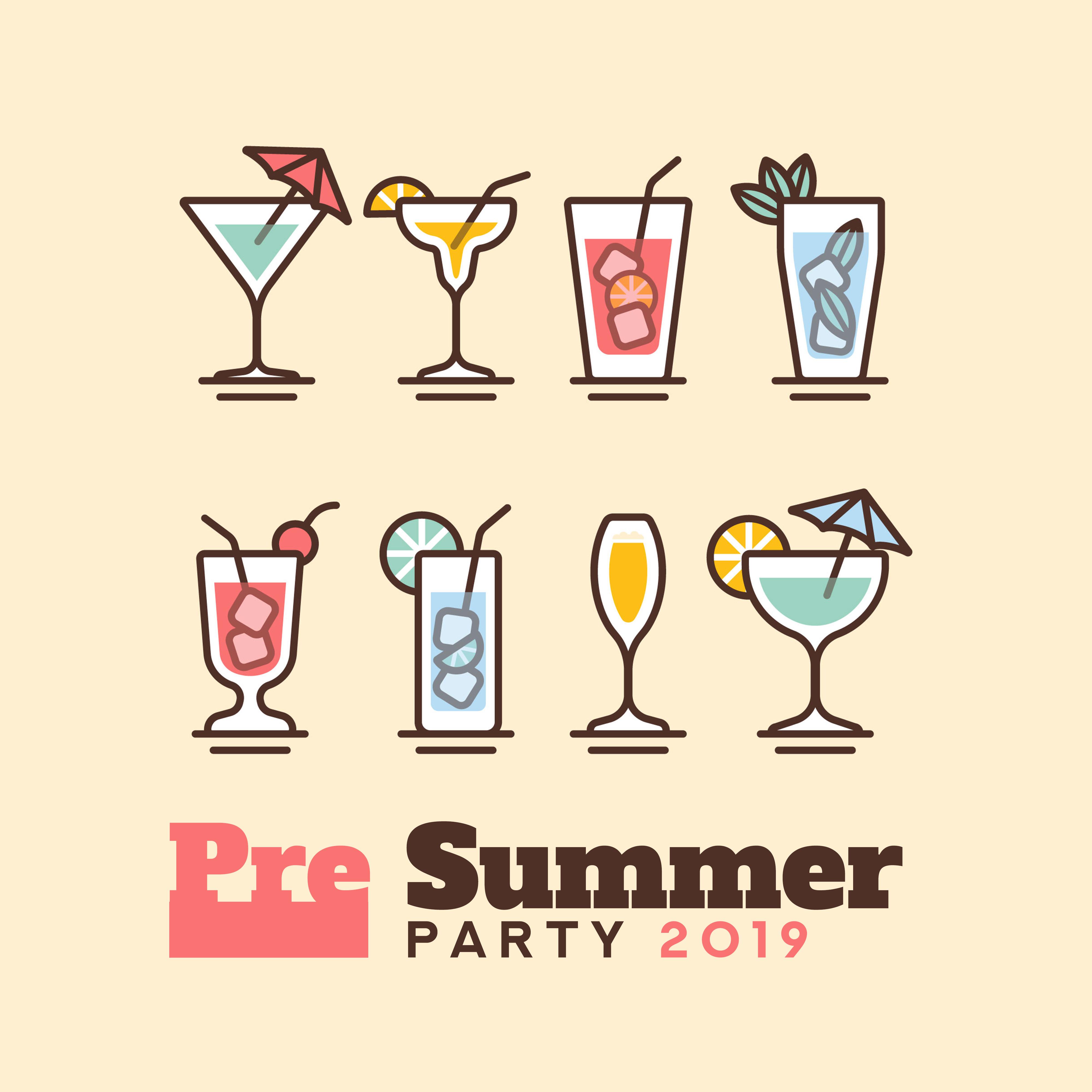 Pre Summer Party 2019