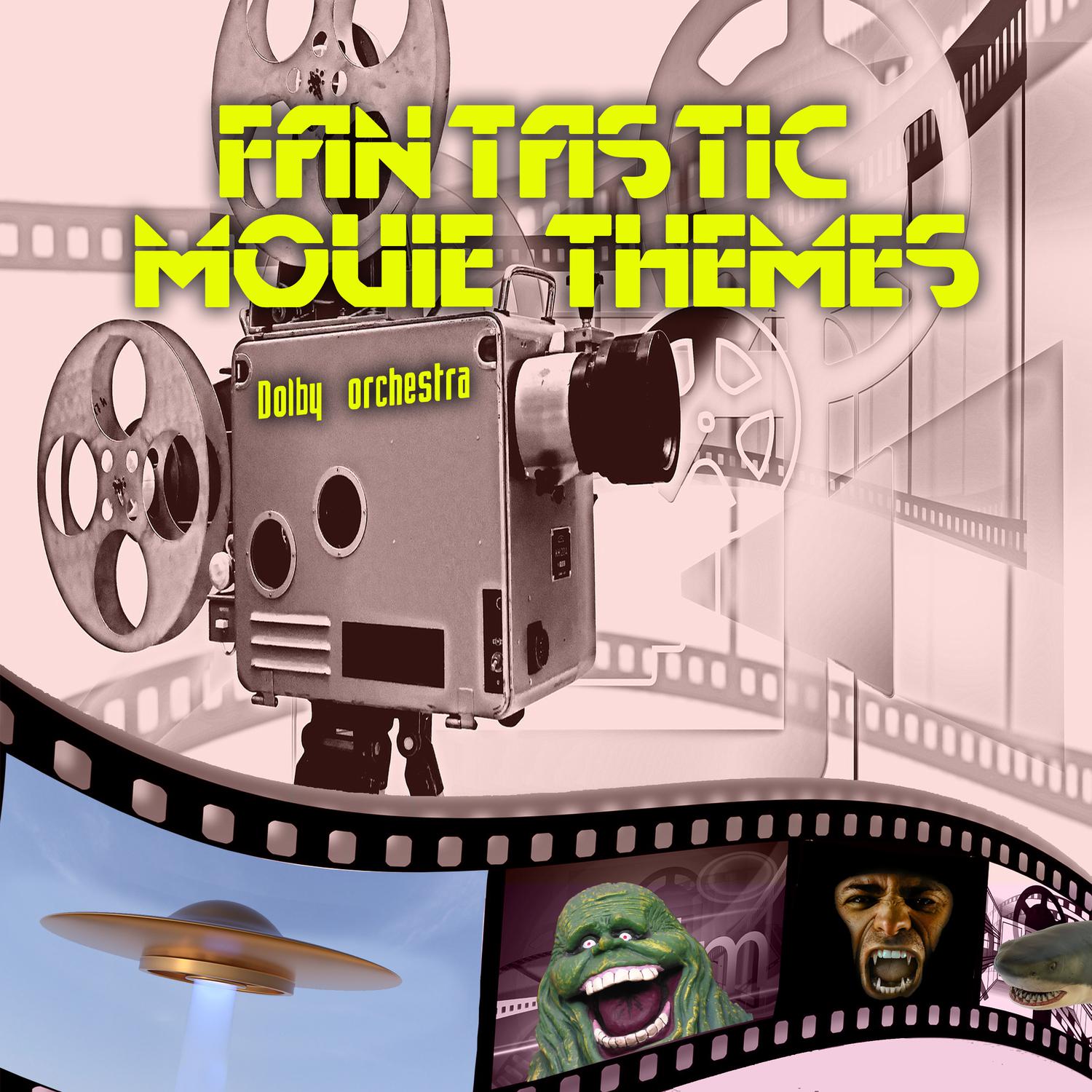 Fantastic Movie Themes