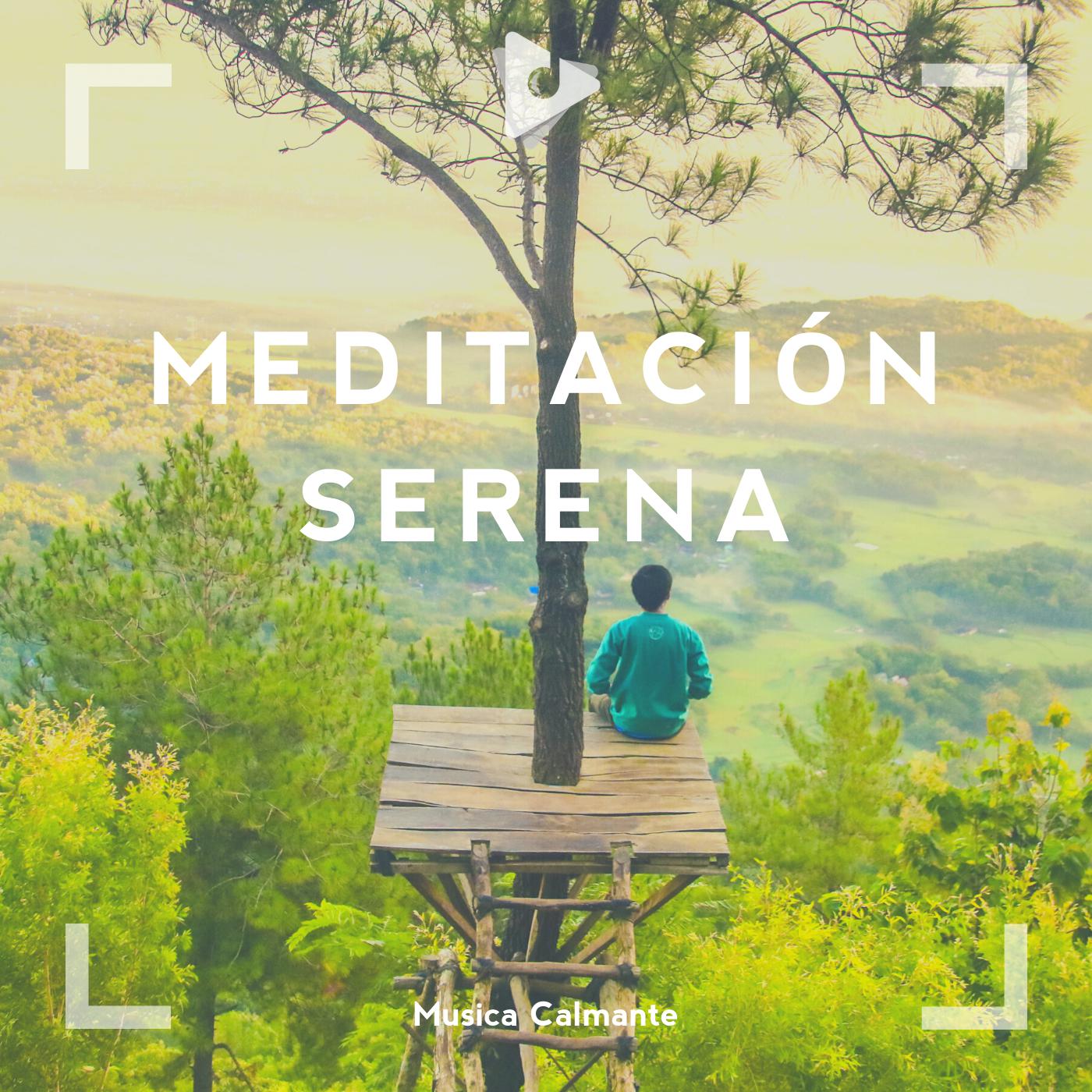 Meditación Serena