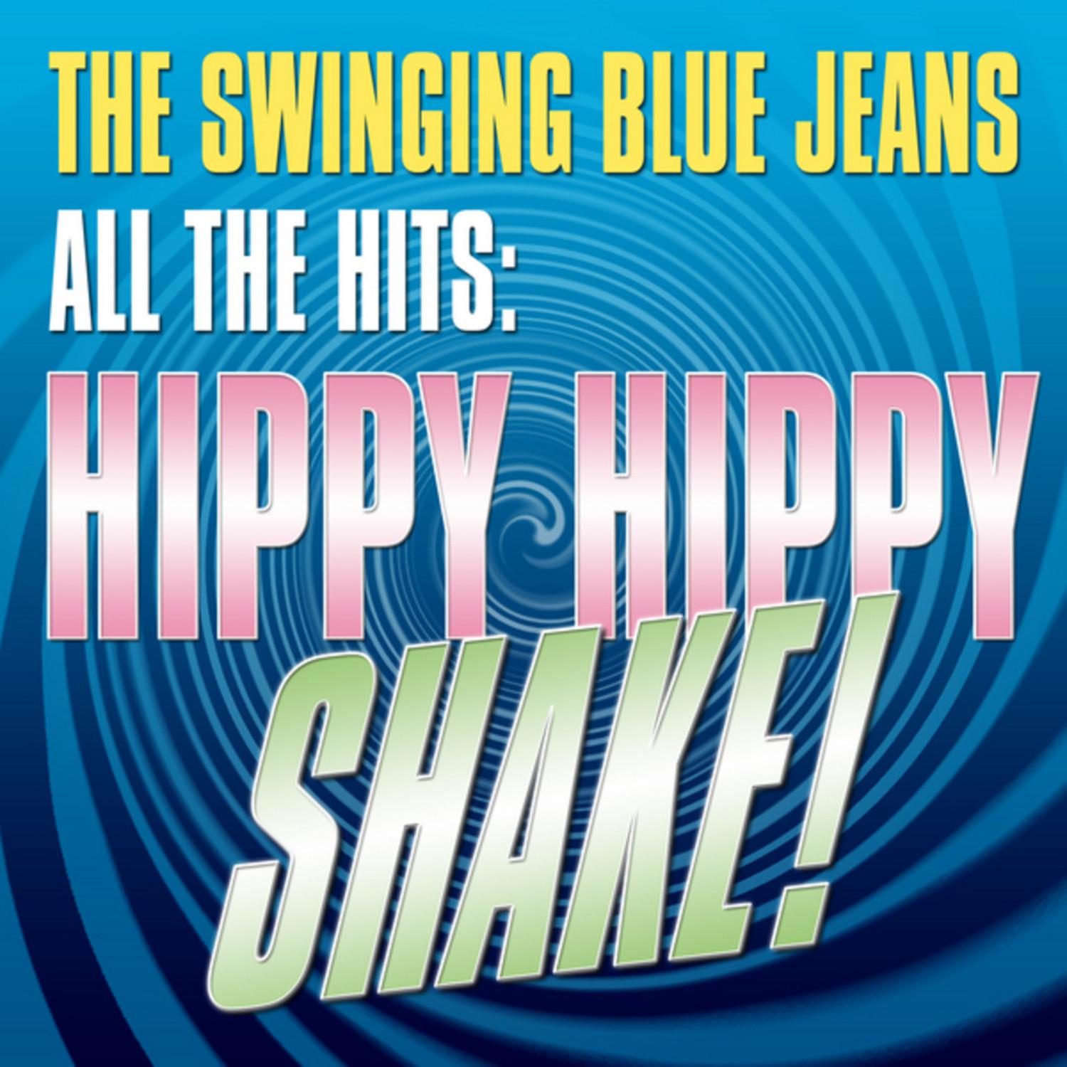 All The Hits: Hippy, Hippy Shake