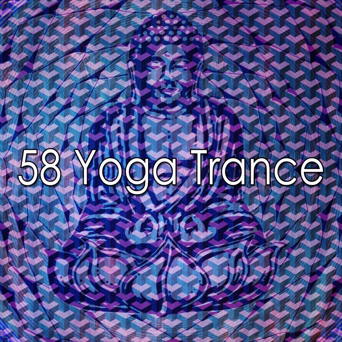 58 Yoga Trance