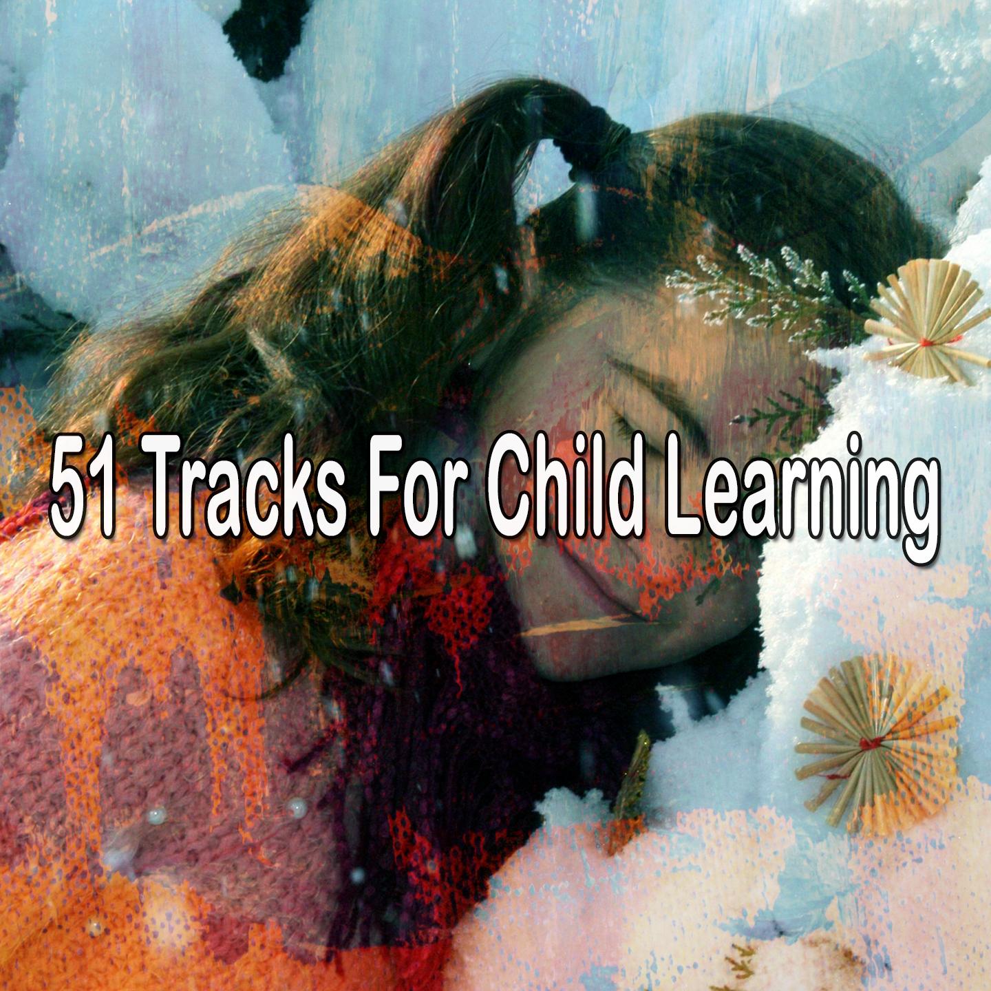 51 Tracks for Child Learning